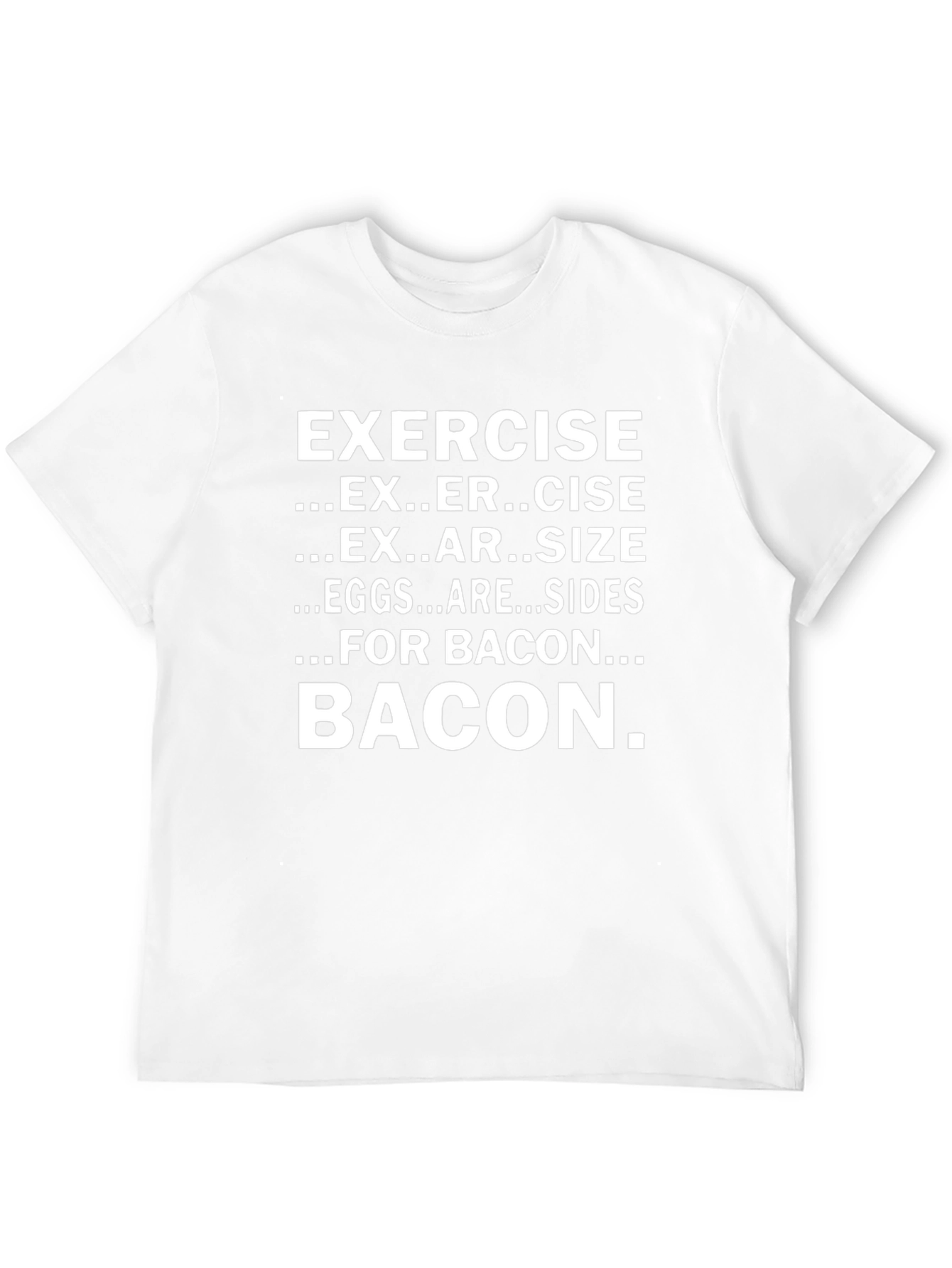 Exercise... For Bacon Graphic Tee