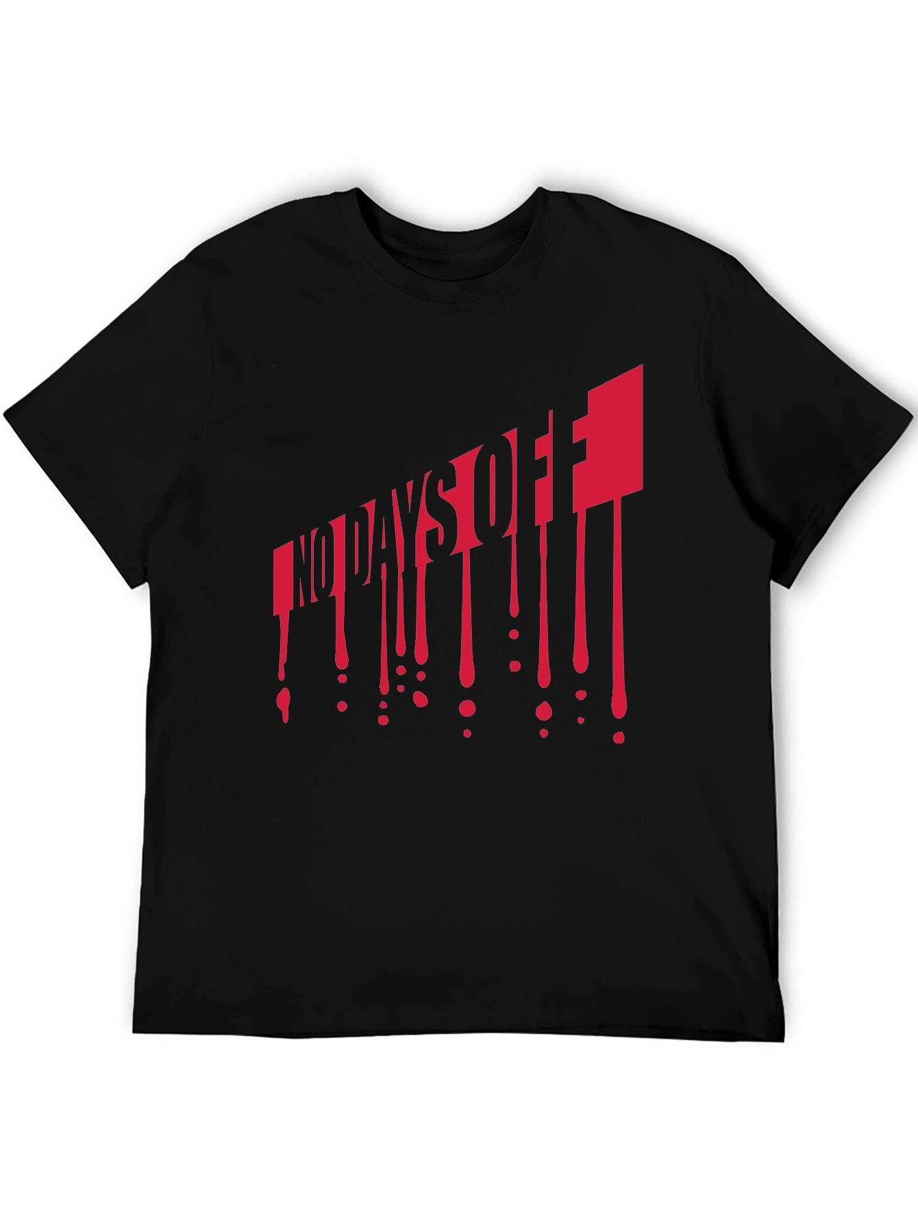No Days Off Graphic T-Shirt