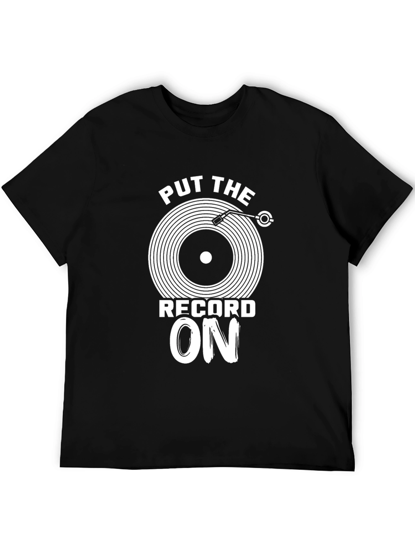 Put The Record On Graphic Tee