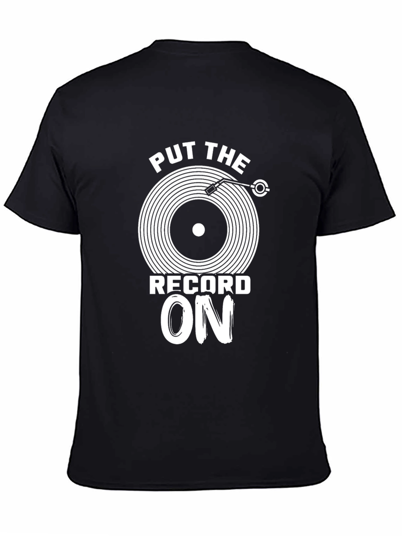 Put The Record On Graphic Tee
