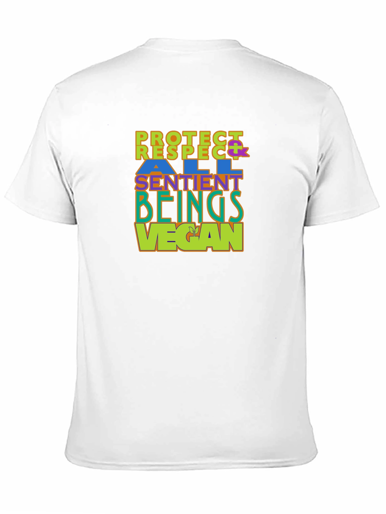 Vegan T-Shirt - Protect Respect All Sentient Beings