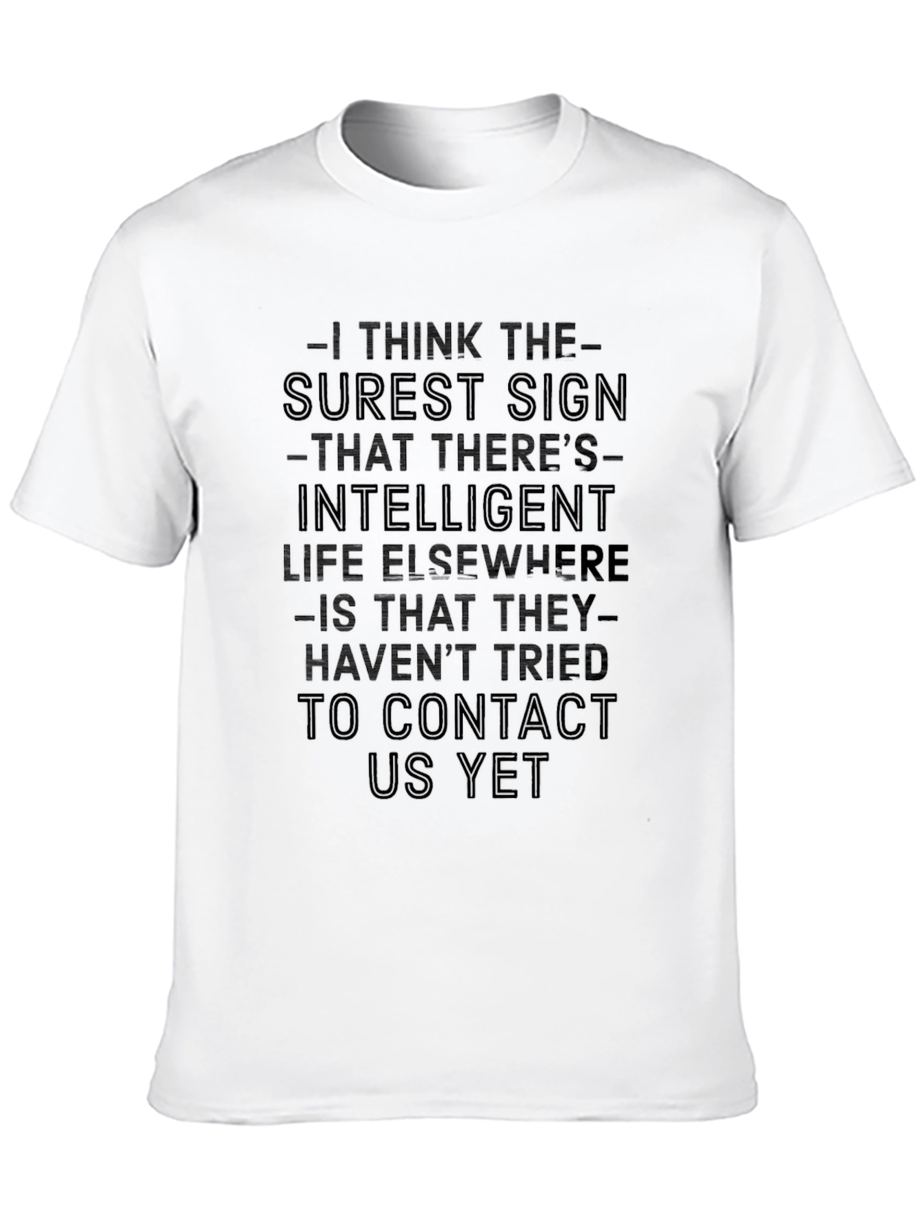 Intelligent Life Graphic T-Shirt