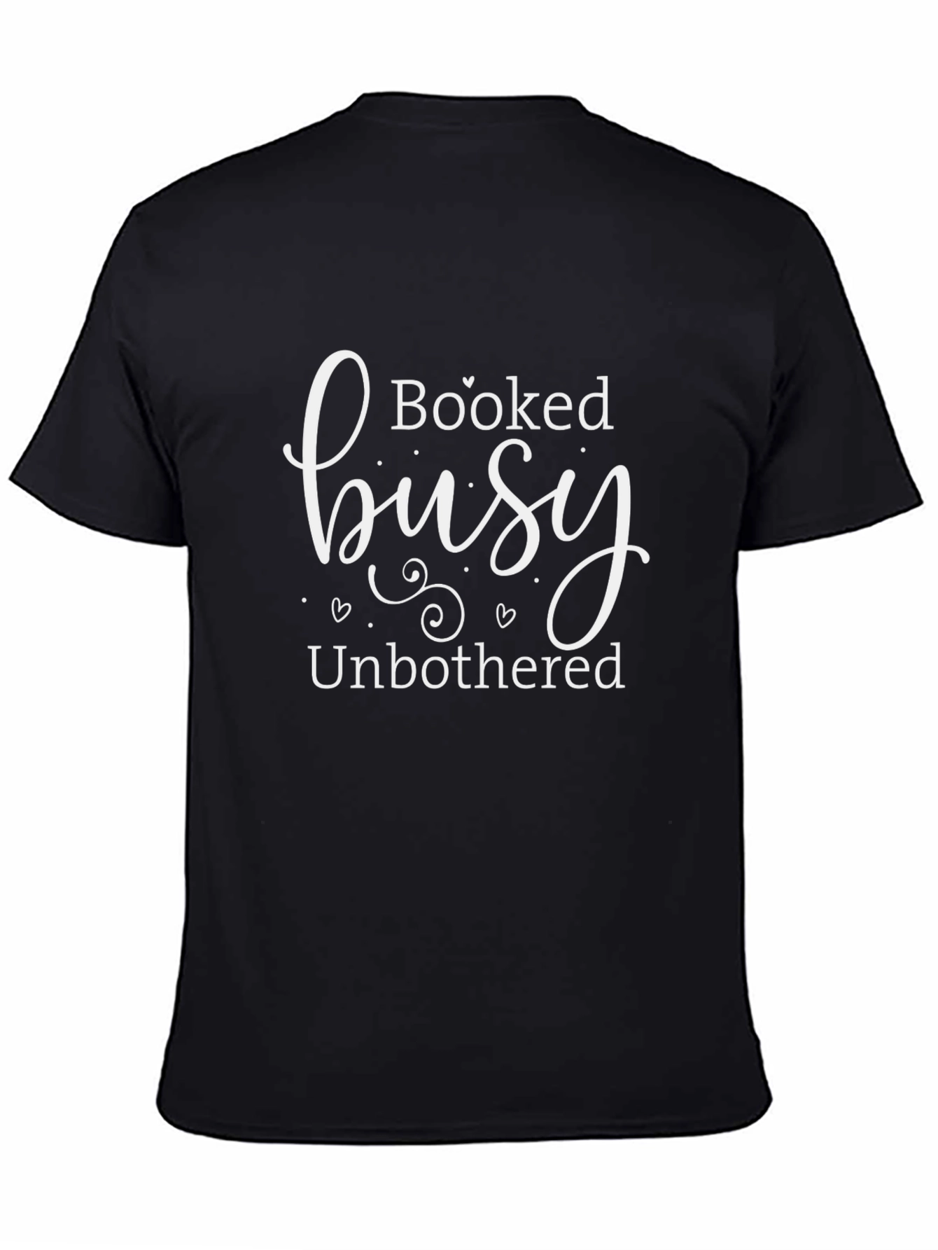 Booked Busy Unbothered Graphic Tee