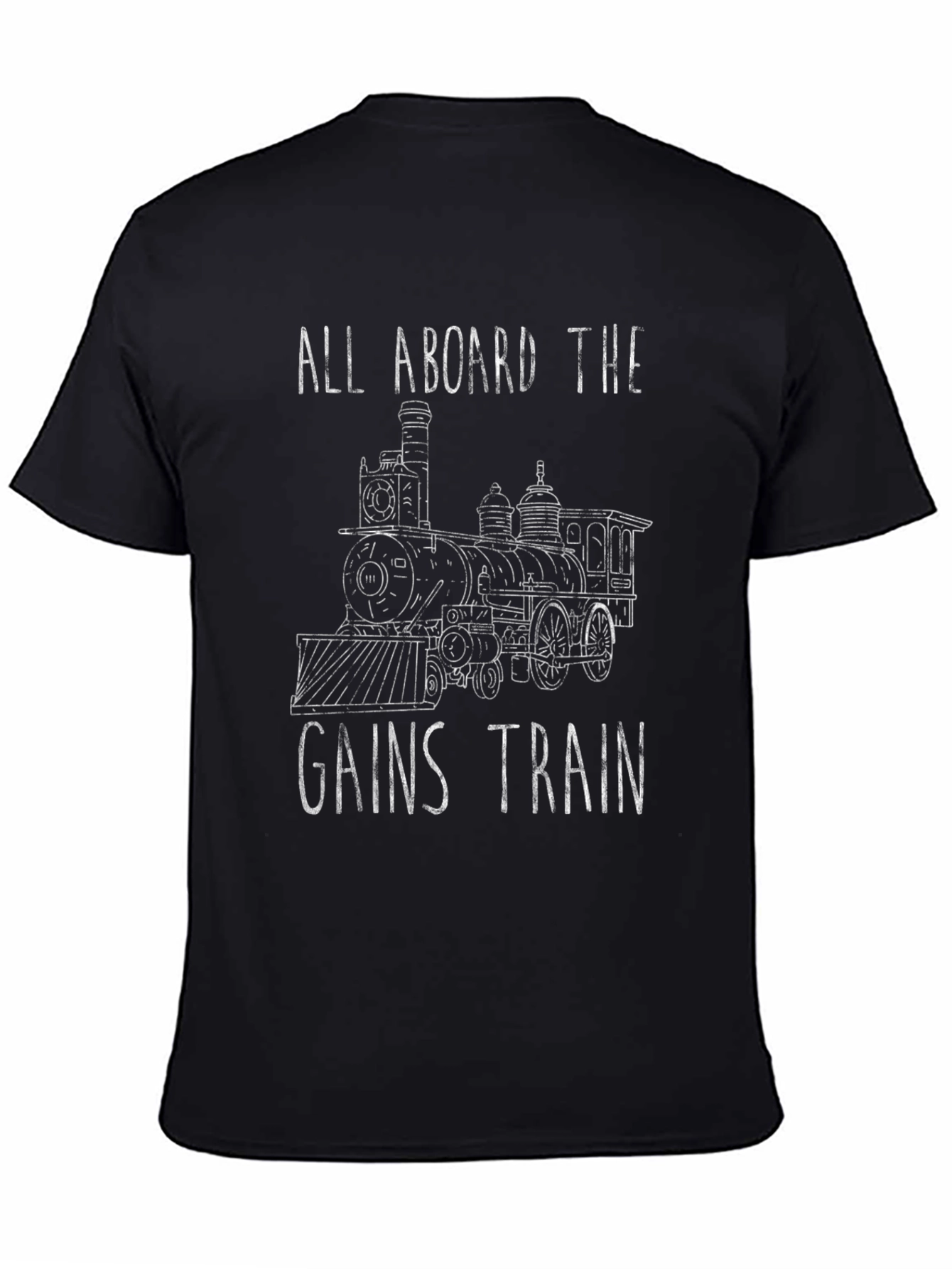 Gains Train T-Shirt - All Aboard Fitness