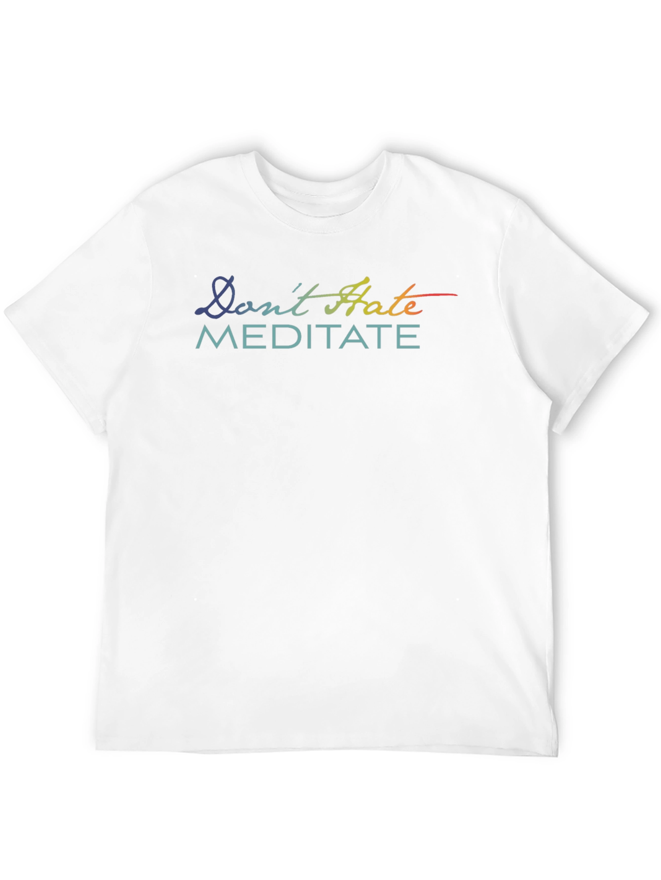 Dont Hate Meditate Graphic T-Shirt
