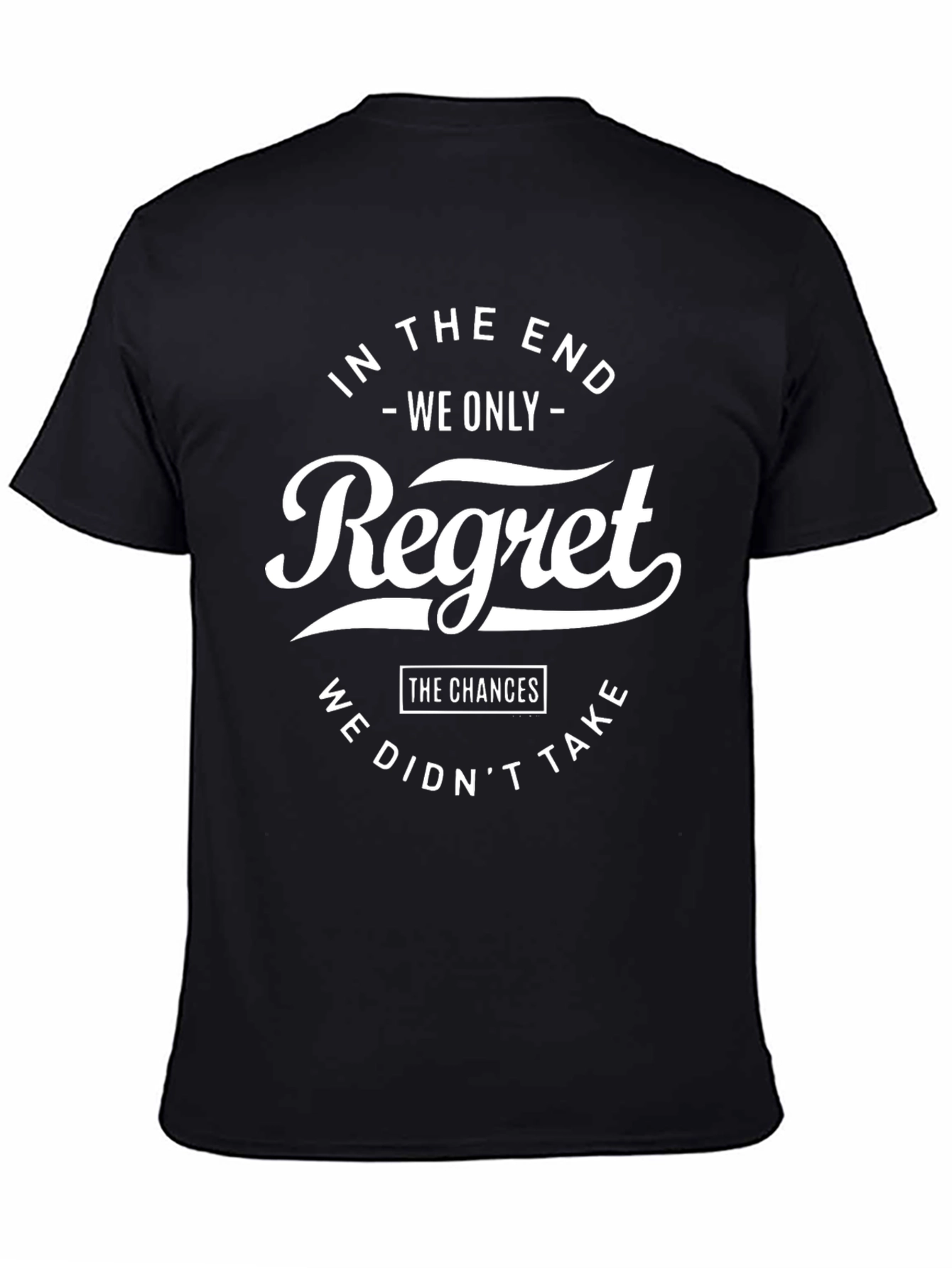 Regret T-Shirt - Inspirational Graphic Tee for Men