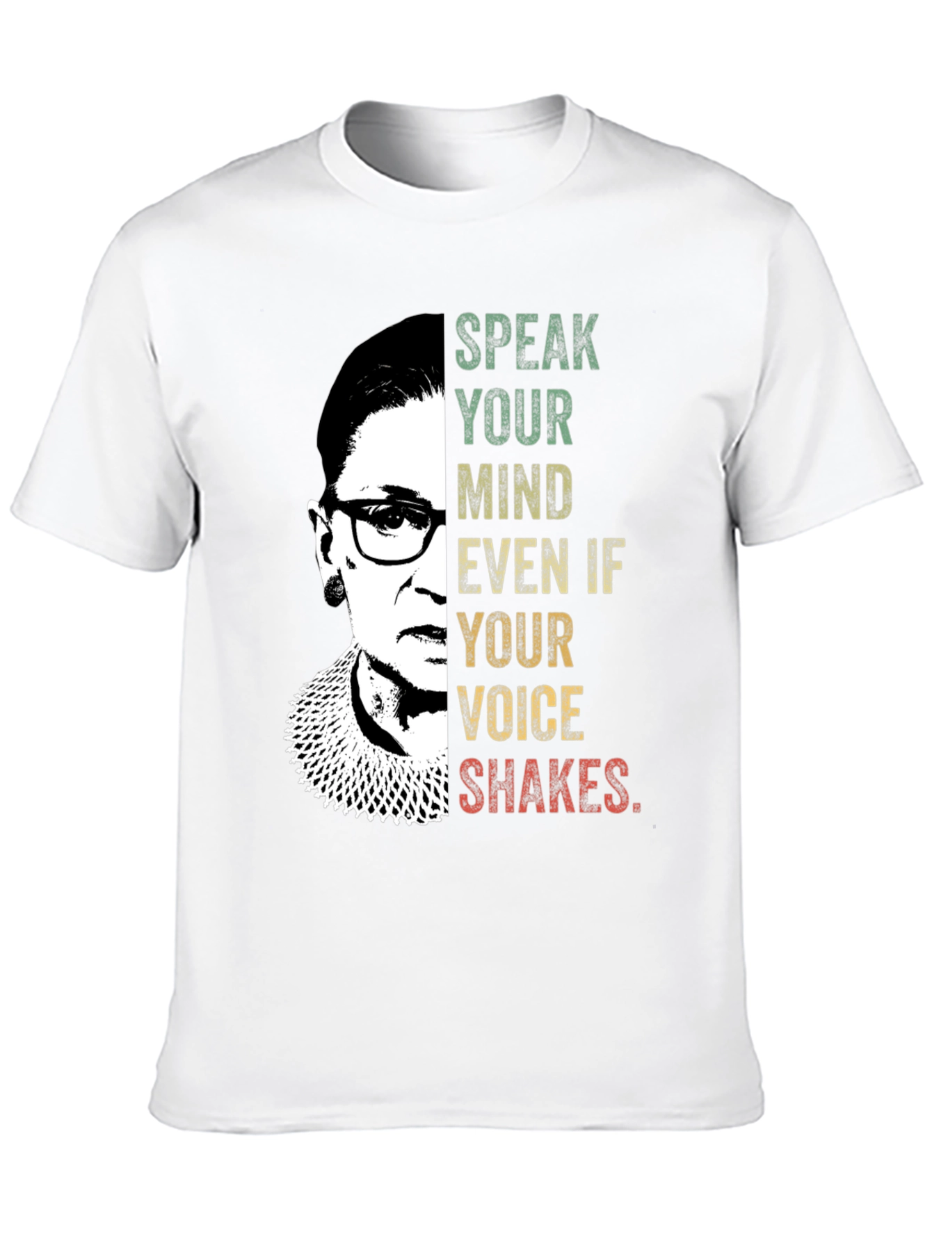 Ruth Bader Ginsburg Speak Your Mind T-Shirt