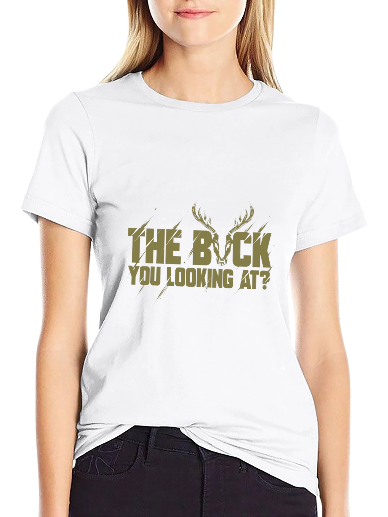 The Buck You Looking At? T-Shirt - Black