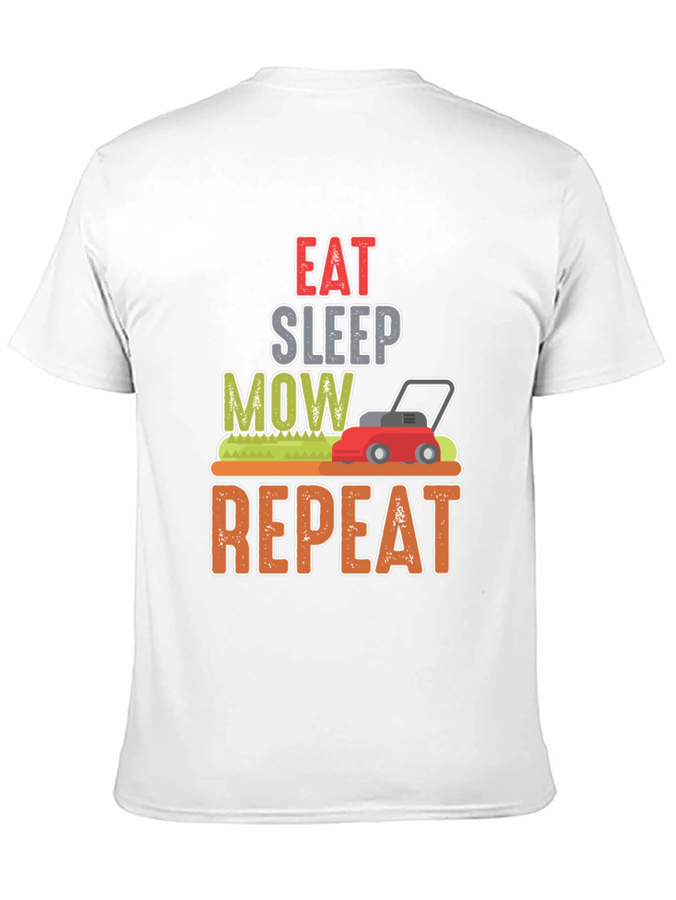 Eat Sleep Mow Repeat Funny Lawn Mowing T-Shirt