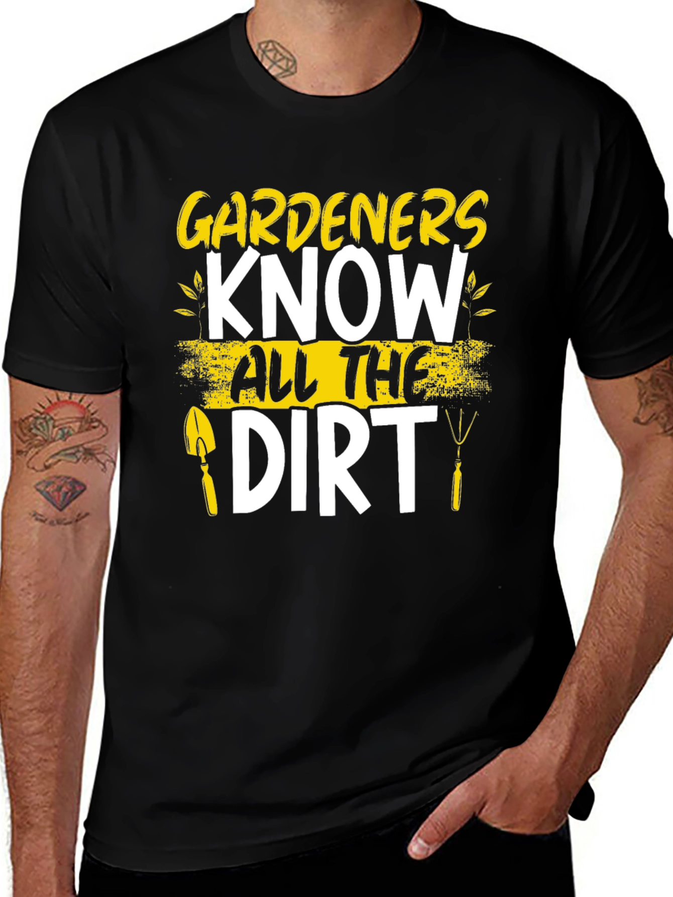 Gardeners T-Shirt - Know All The Dirt