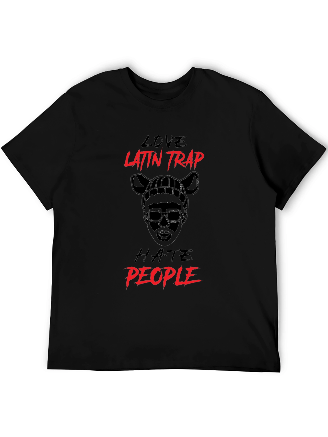 Love Latin Trap Hate People Black T-Shirt