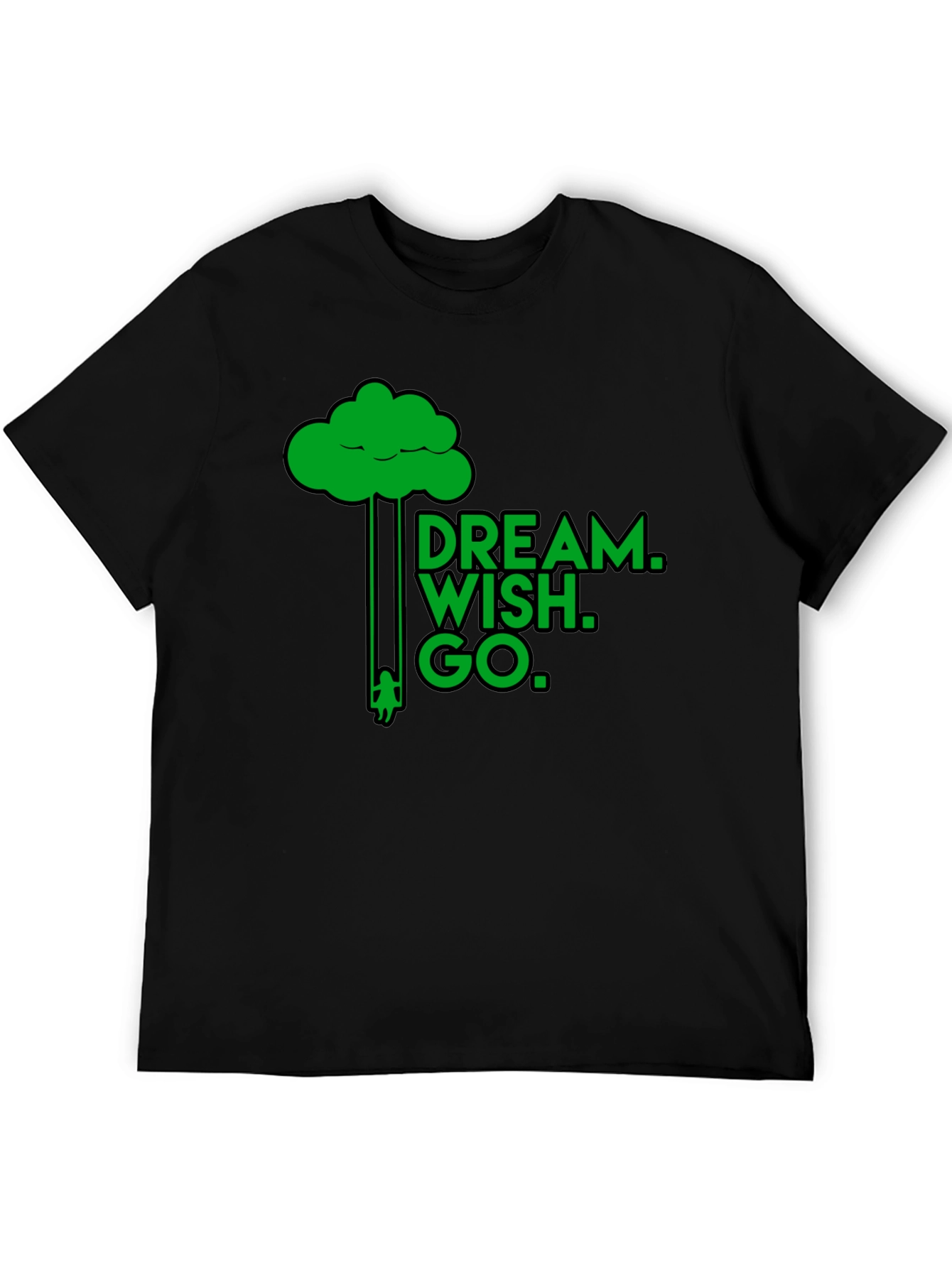 Dream Wish Go Graphic Tee - Black Cotton T-Shirt