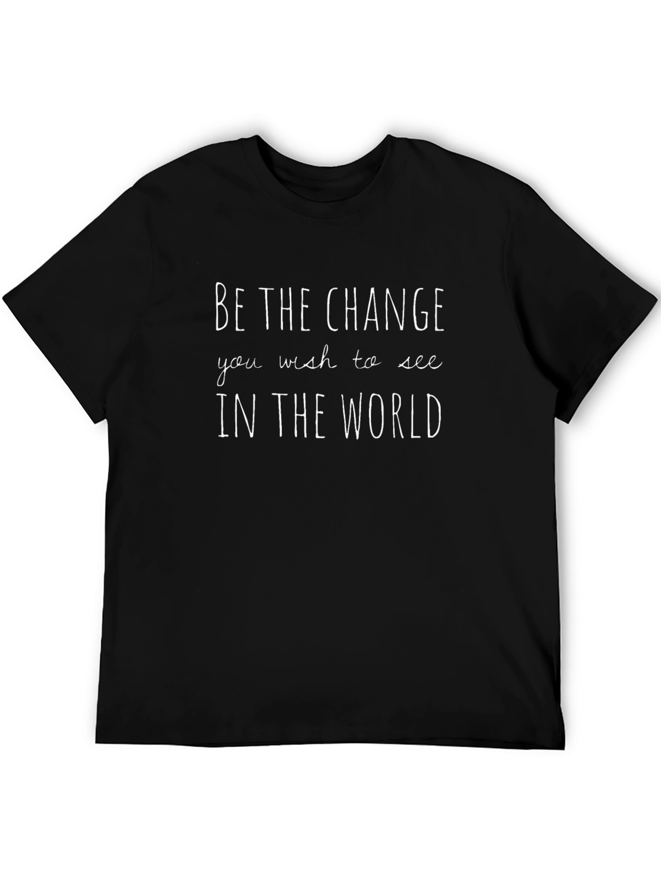 Be the Change T-Shirt - Motivational Black Tee