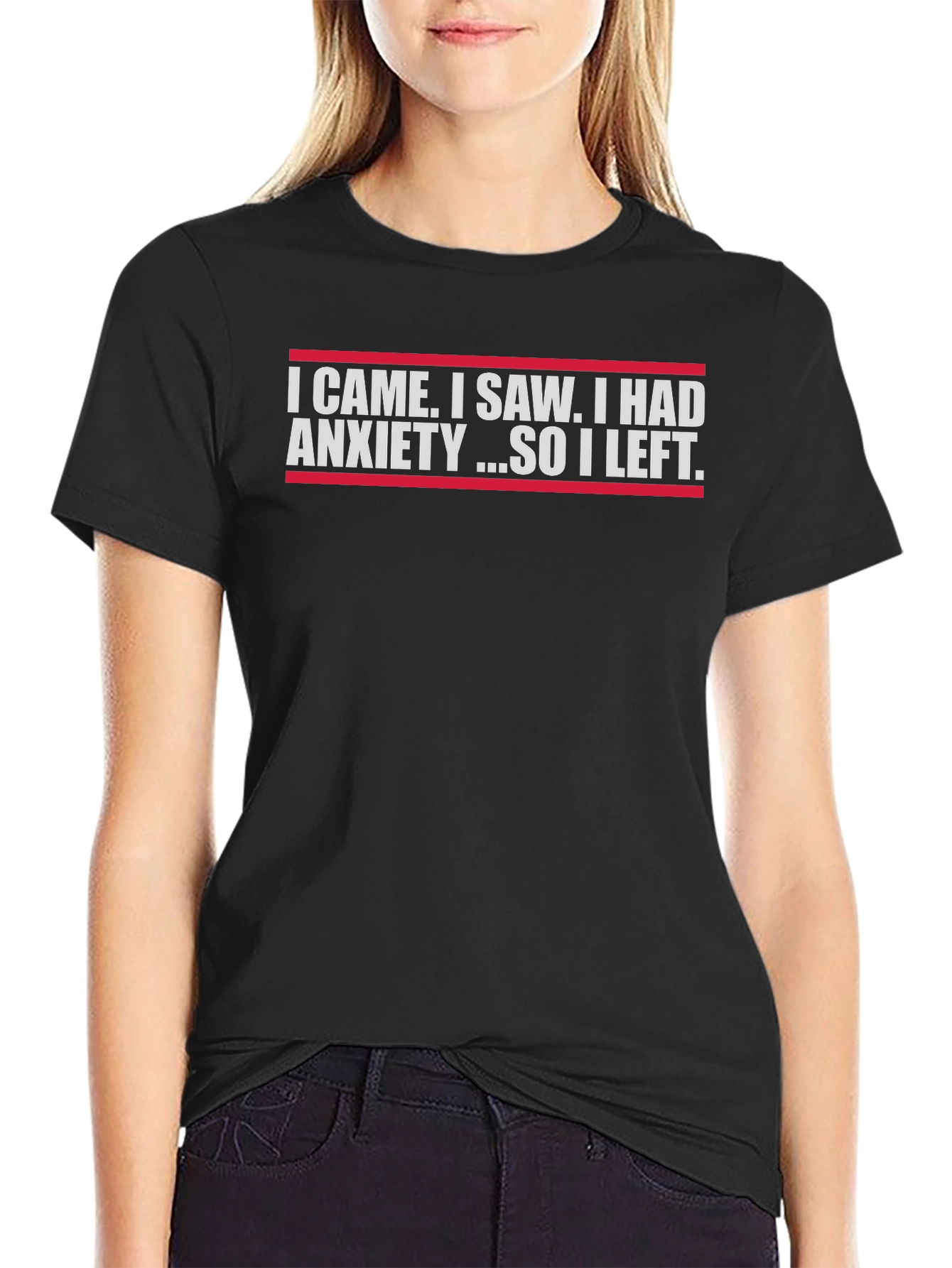 Anxiety Tee: I Came I Saw I Left T-Shirt
