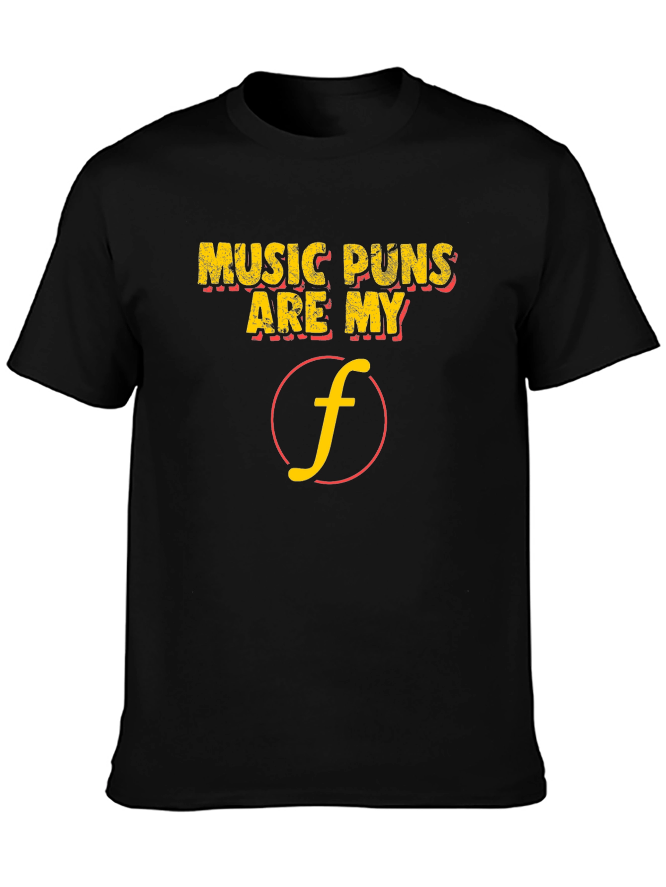 Music Puns Are My Forte Black T-Shirt