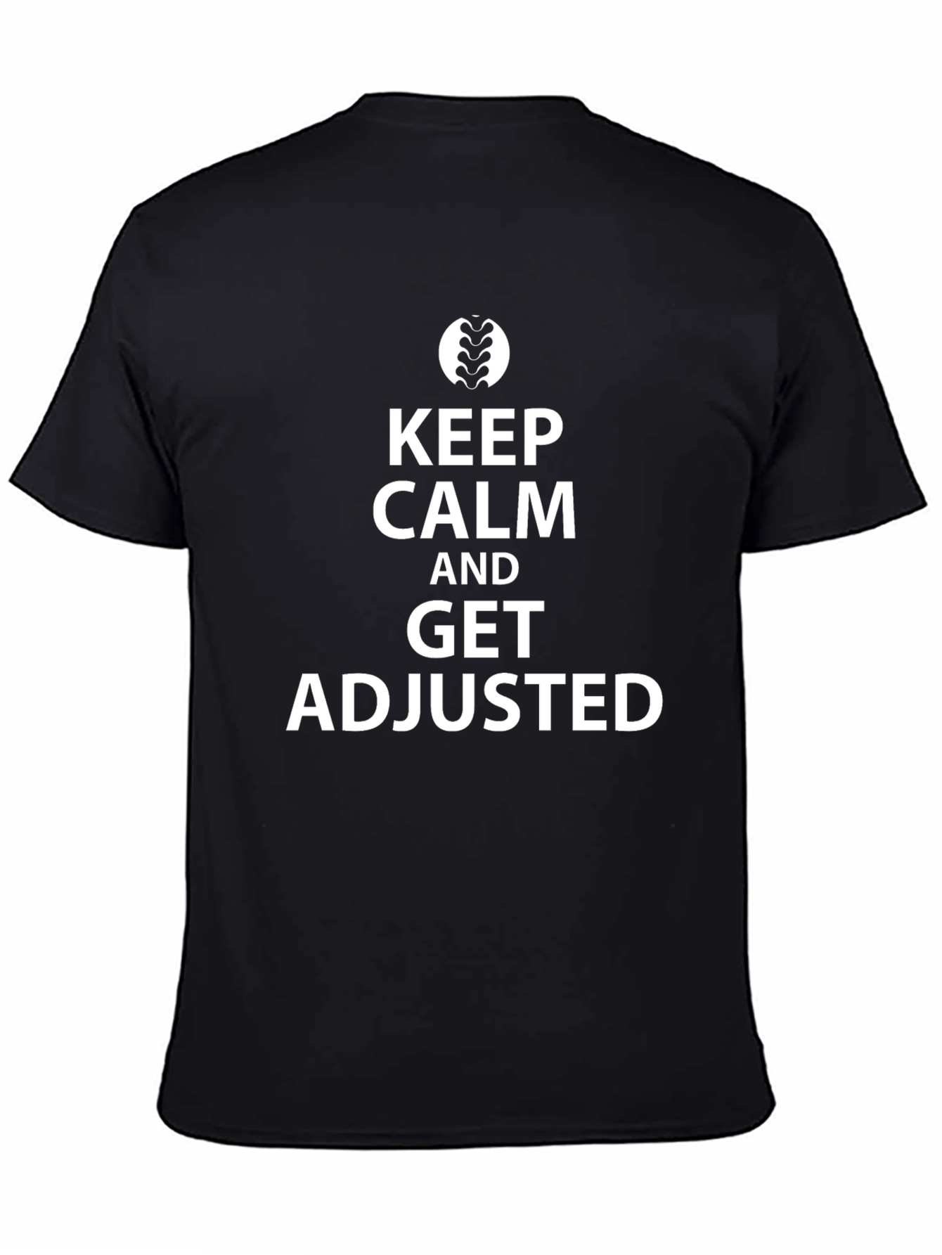 Keep Calm and Get Adjusted Black T-Shirt