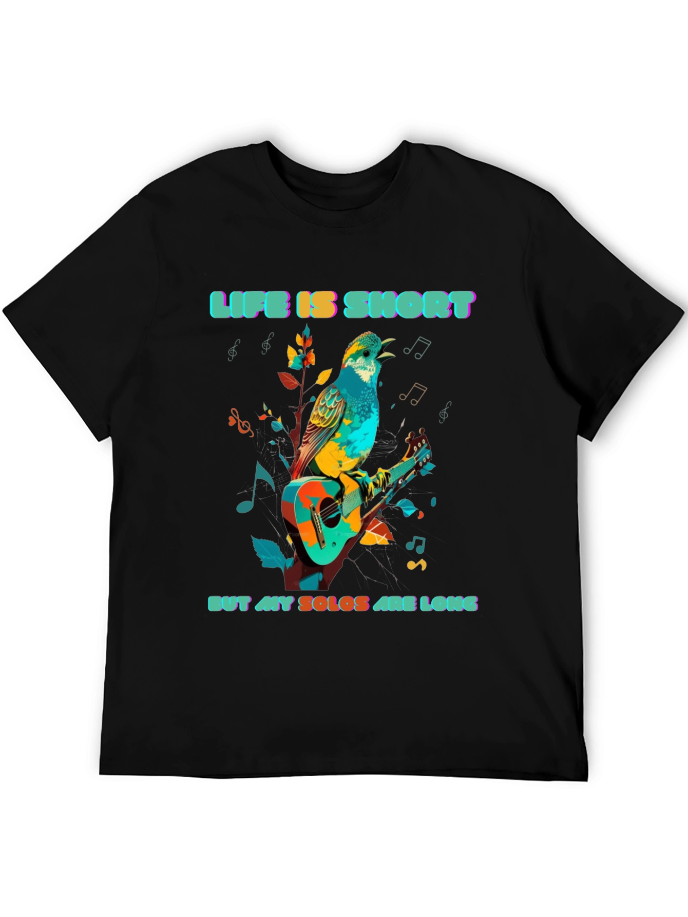 Life is Short Solos Long T-Shirt