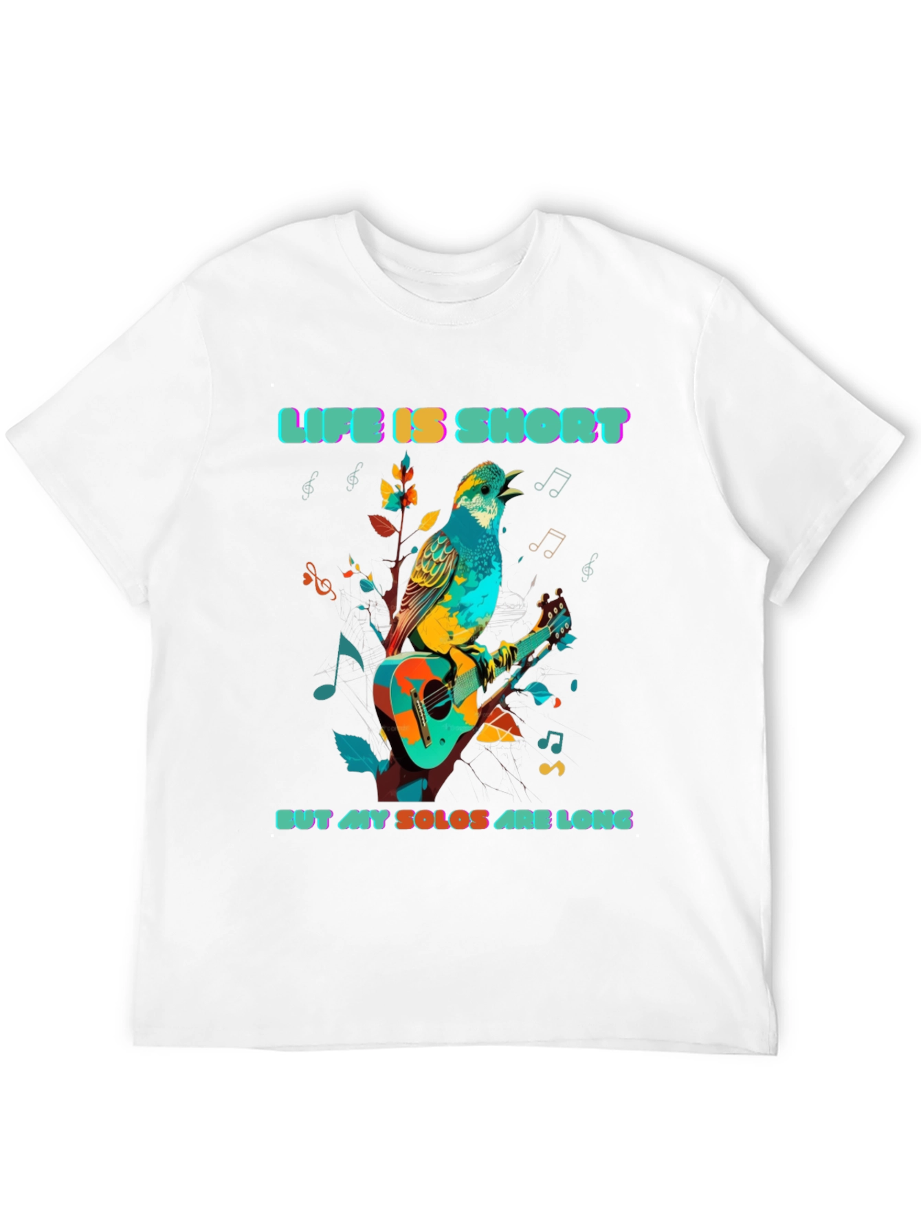 Life is Short Solos Long T-Shirt
