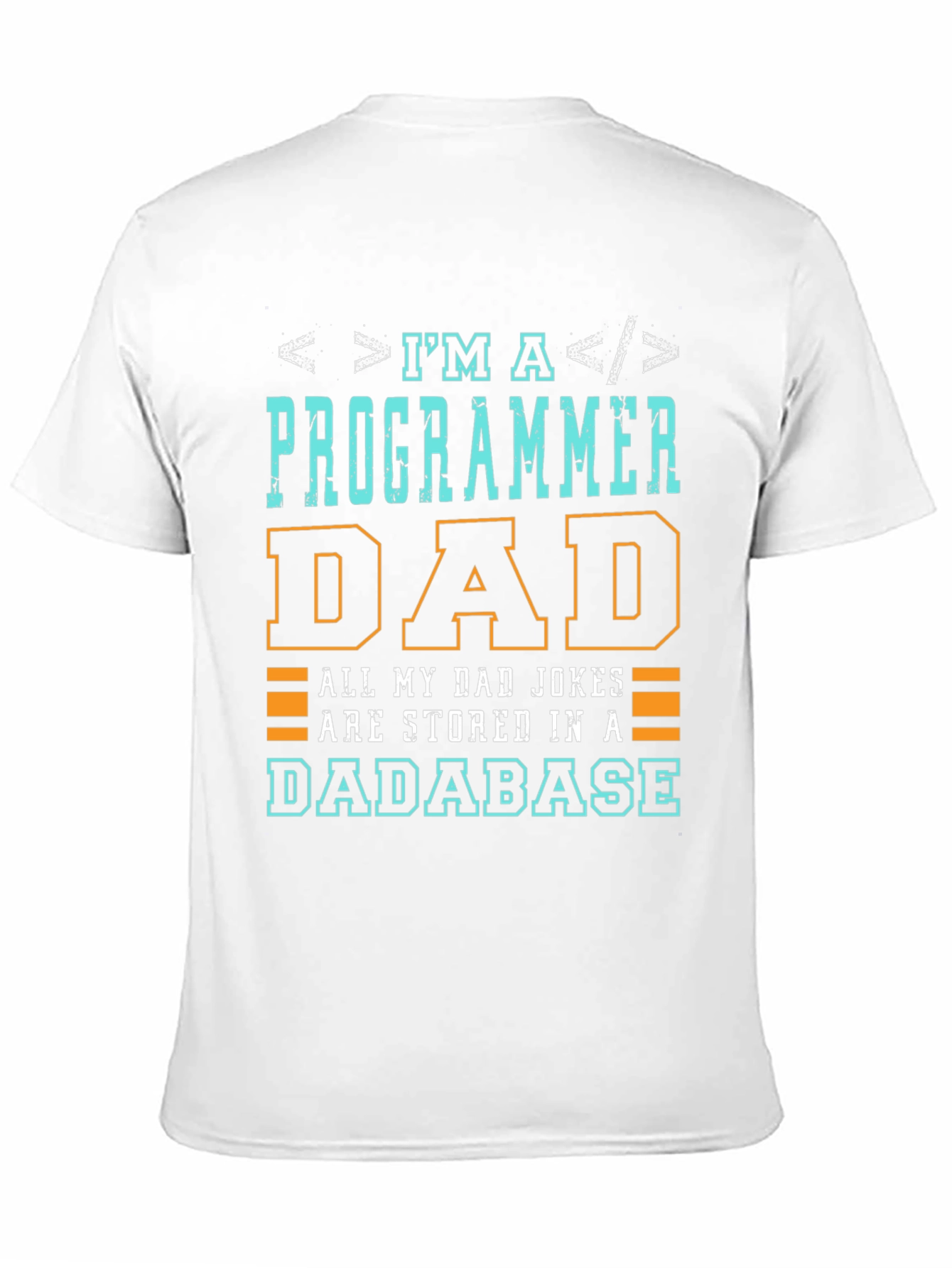 Programmer Dad T-Shirt - Dadabase Jokes Funny Coding Tee