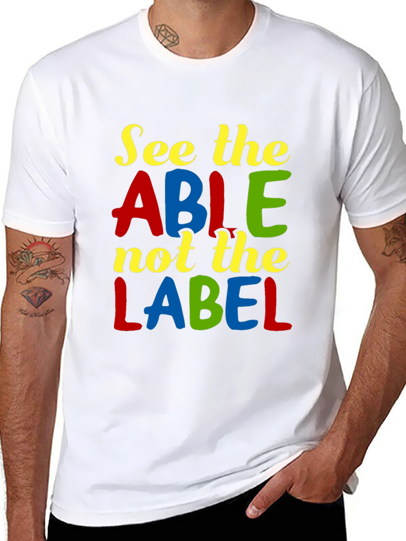 See the Able T-Shirt - Positive Message Tee