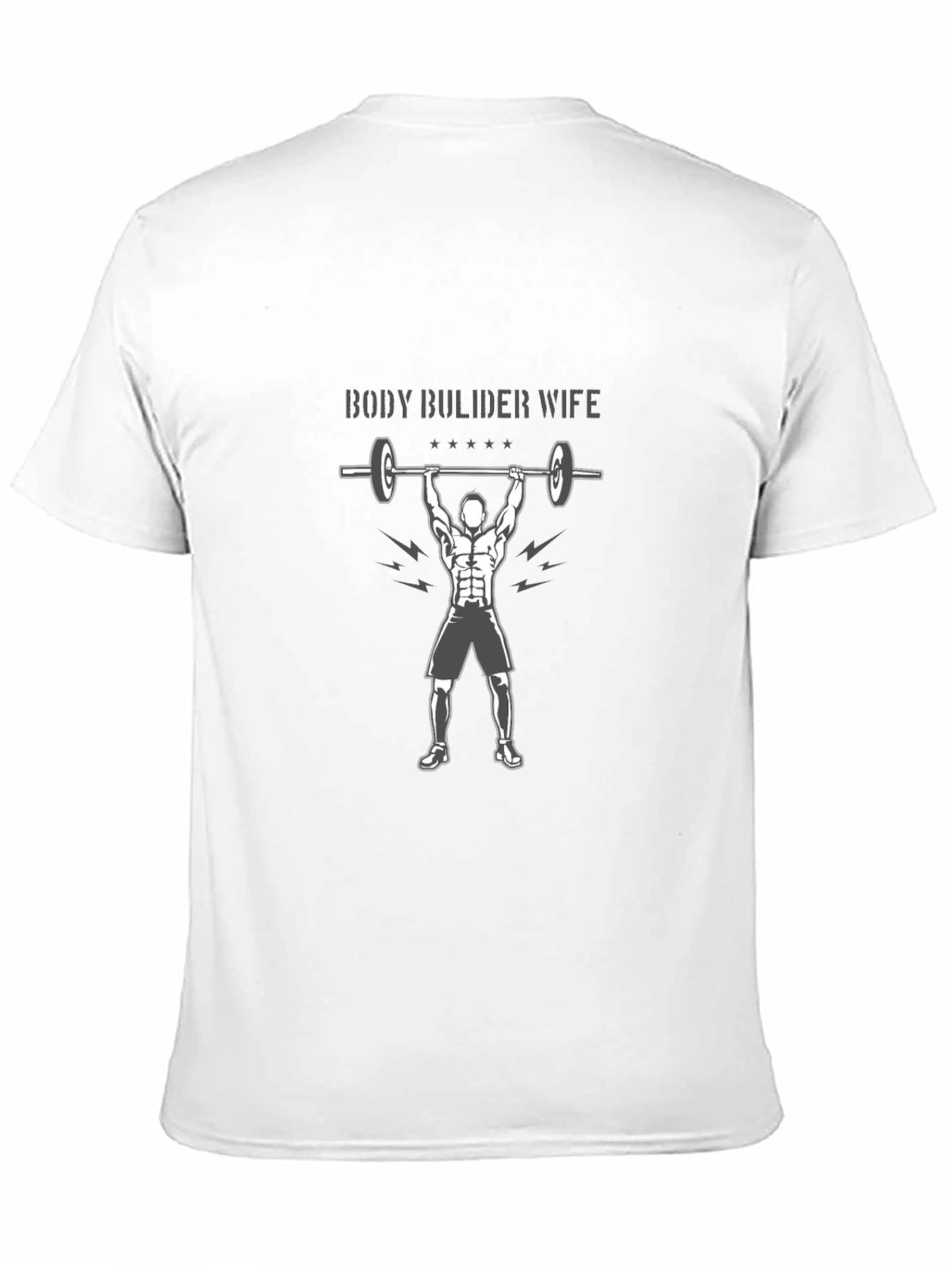 Bodybuilder Wife Graphic Tee - Fitness Lover Gift
