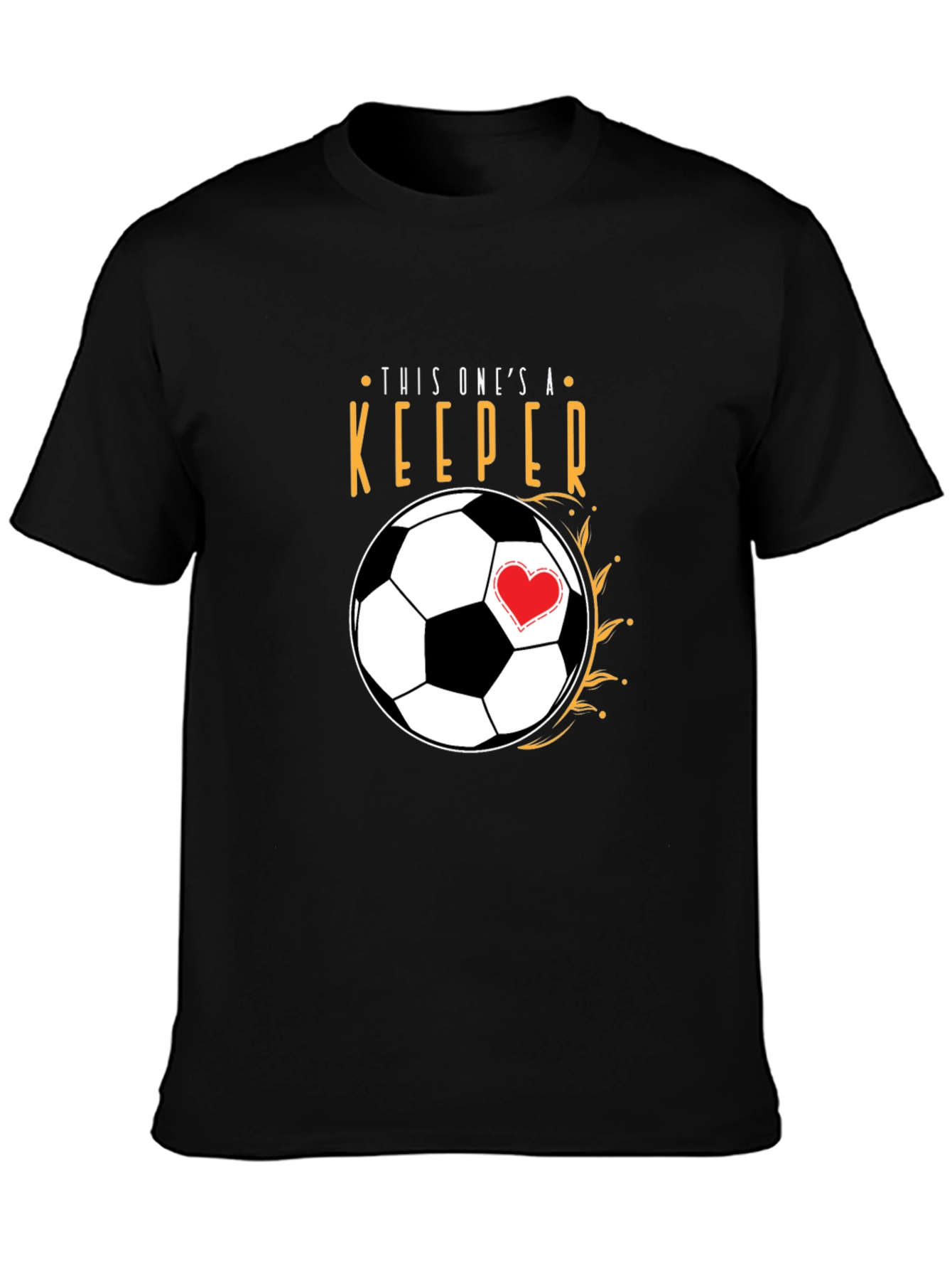 This Ones a Keeper Soccer Ball T-Shirt