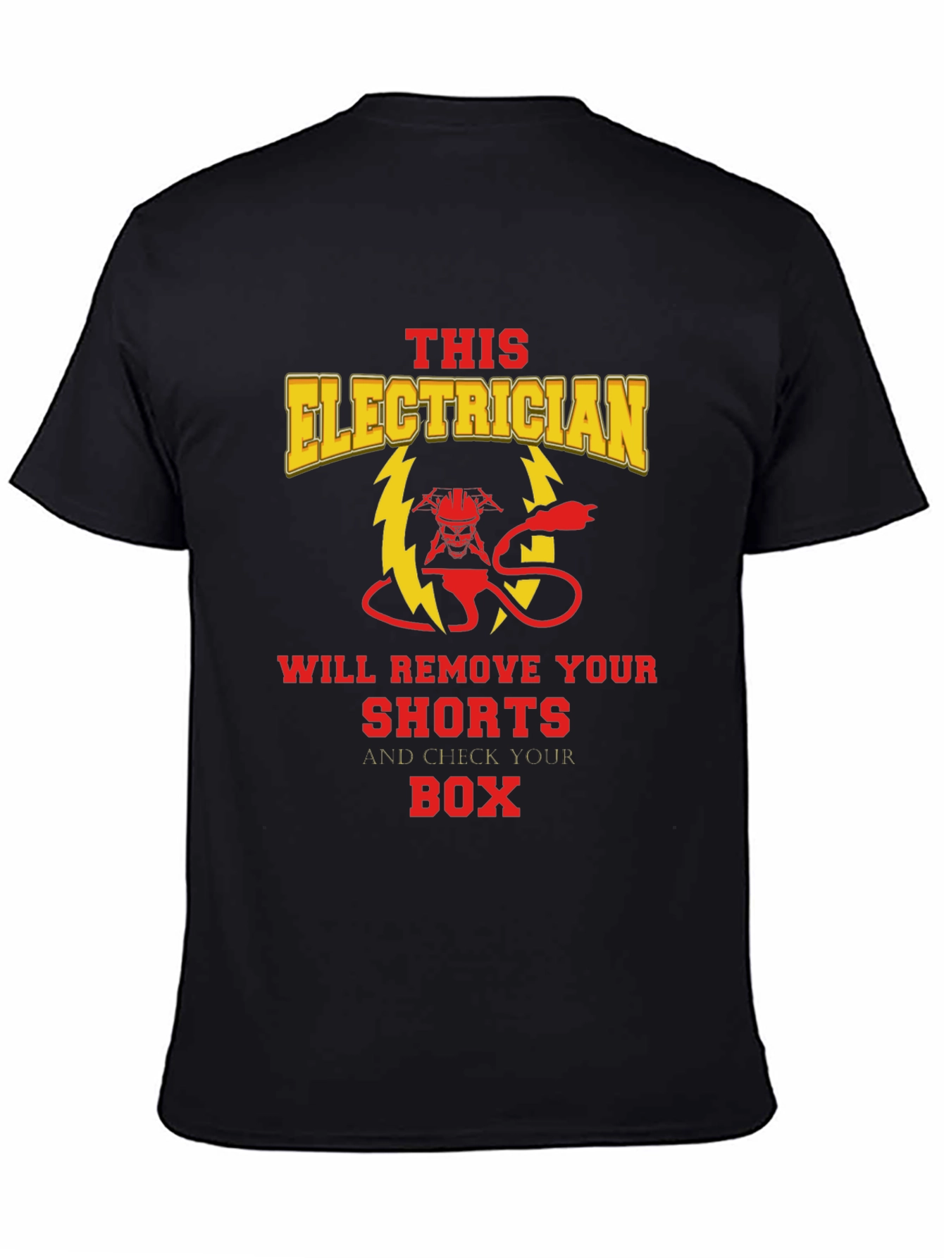 Electrician Humor Graphic T-Shirt