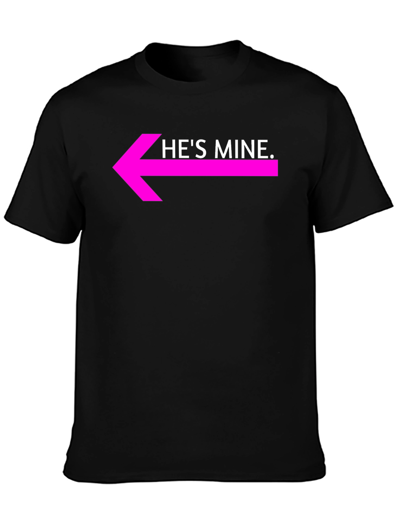 Hes Mine Graphic Tee - Couples Matching Shirt