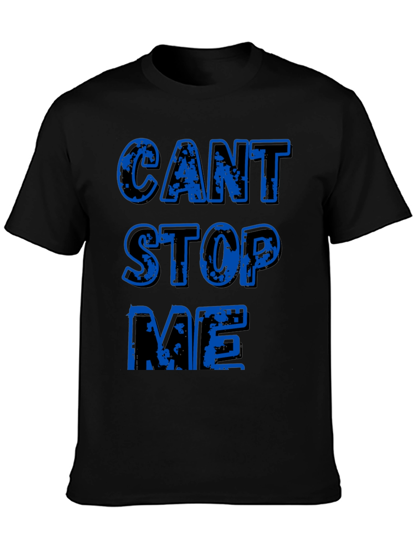 Cant Stop Me Graphic T-Shirt