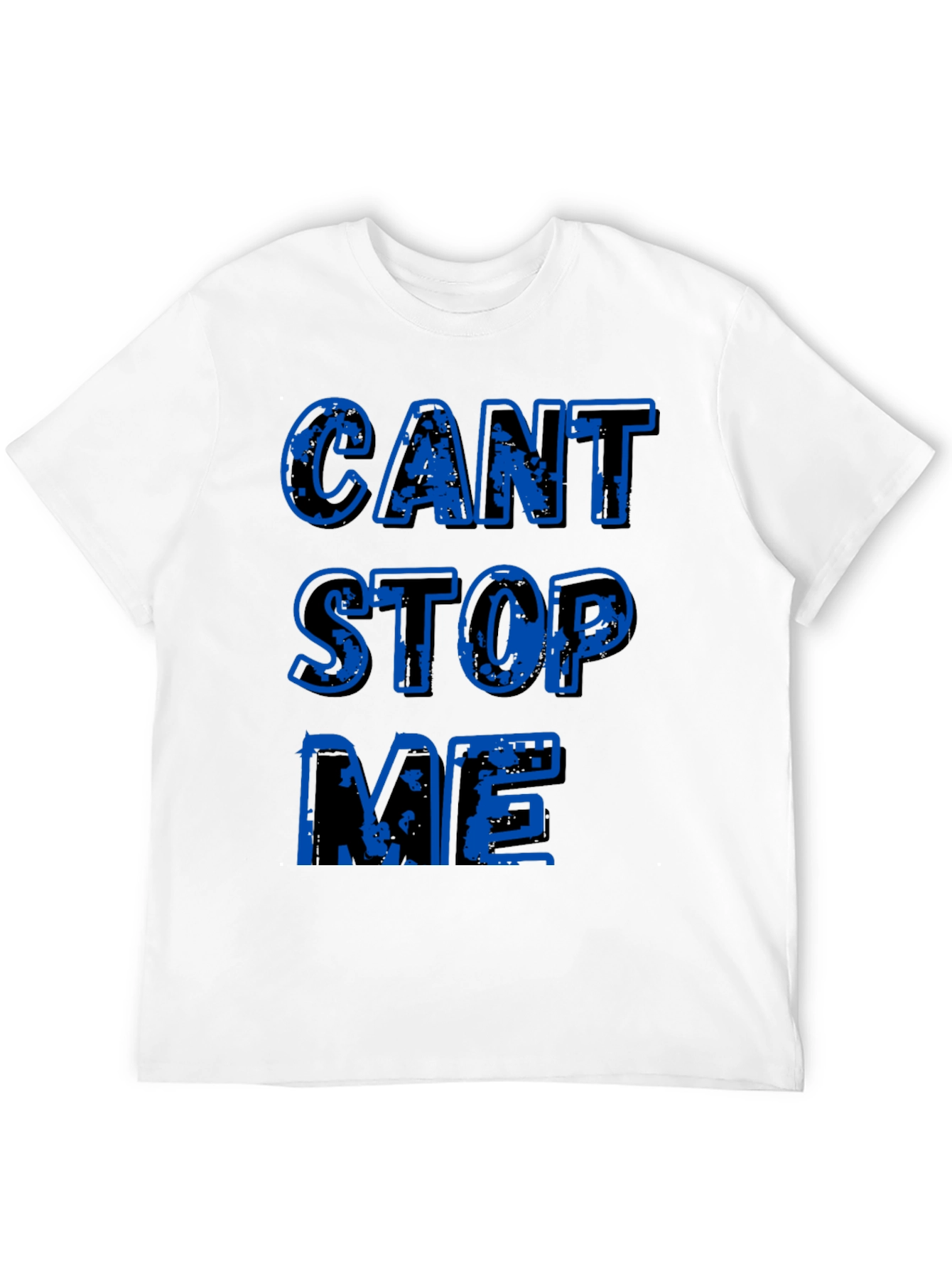 Cant Stop Me Graphic T-Shirt