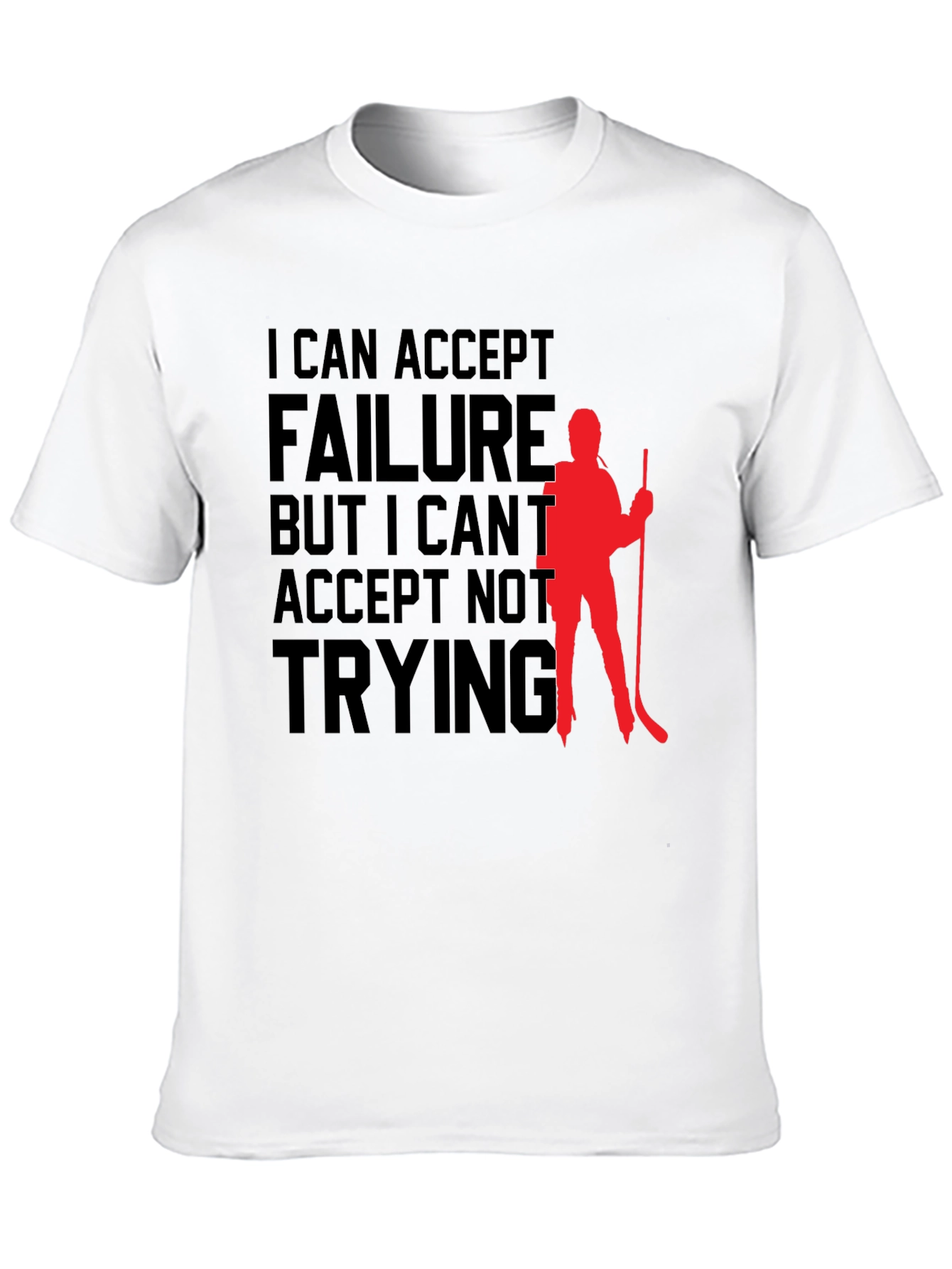 Hockey Motivation Graphic Tee - Accept Failure