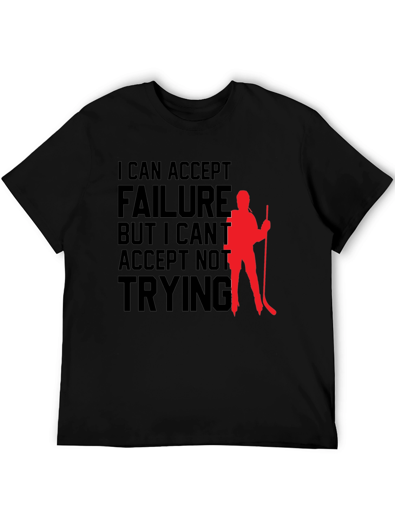 Hockey Motivation Graphic Tee - Accept Failure