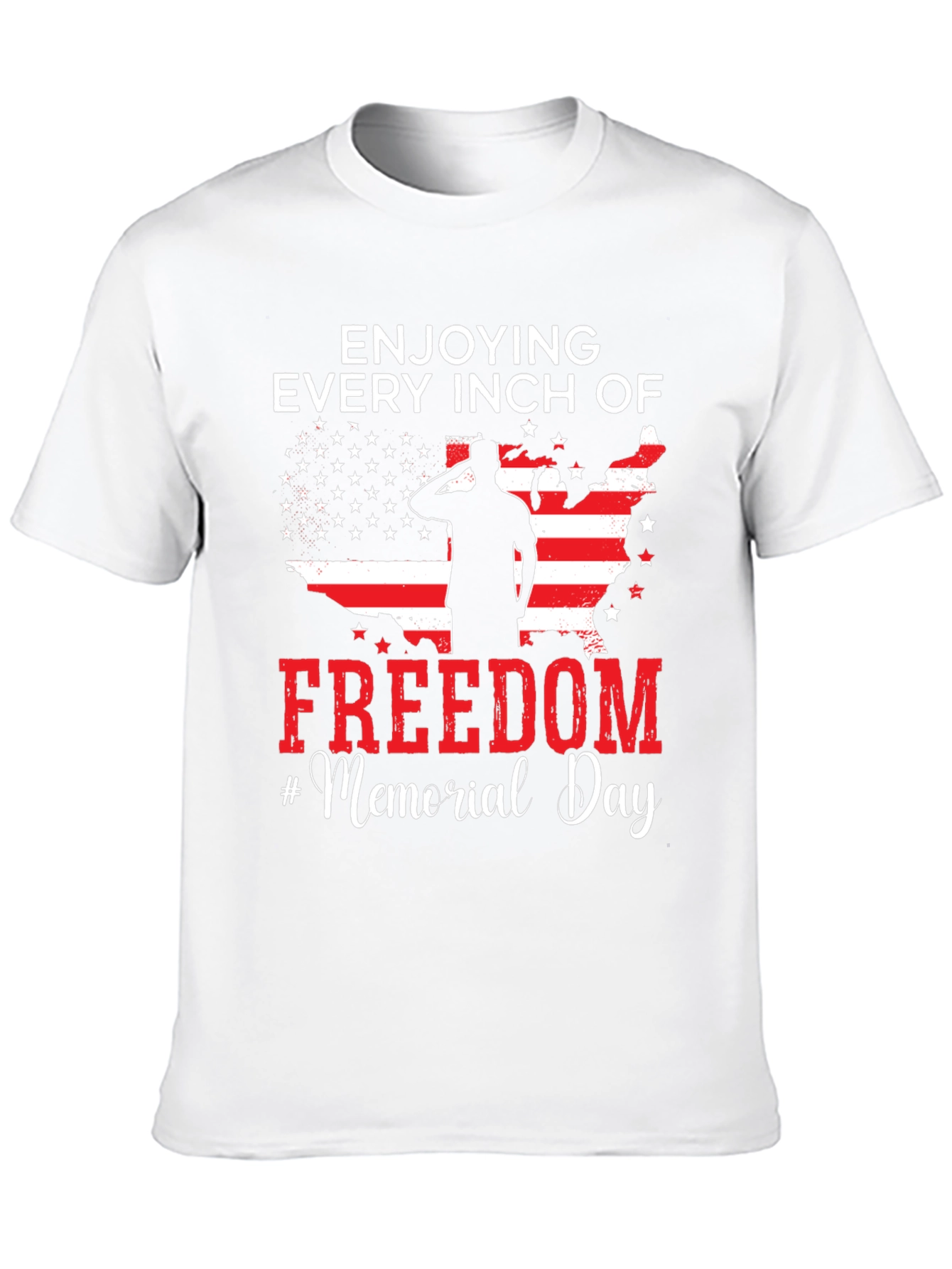 Enjoying Every Inch of Freedom Memorial Day T-Shirt