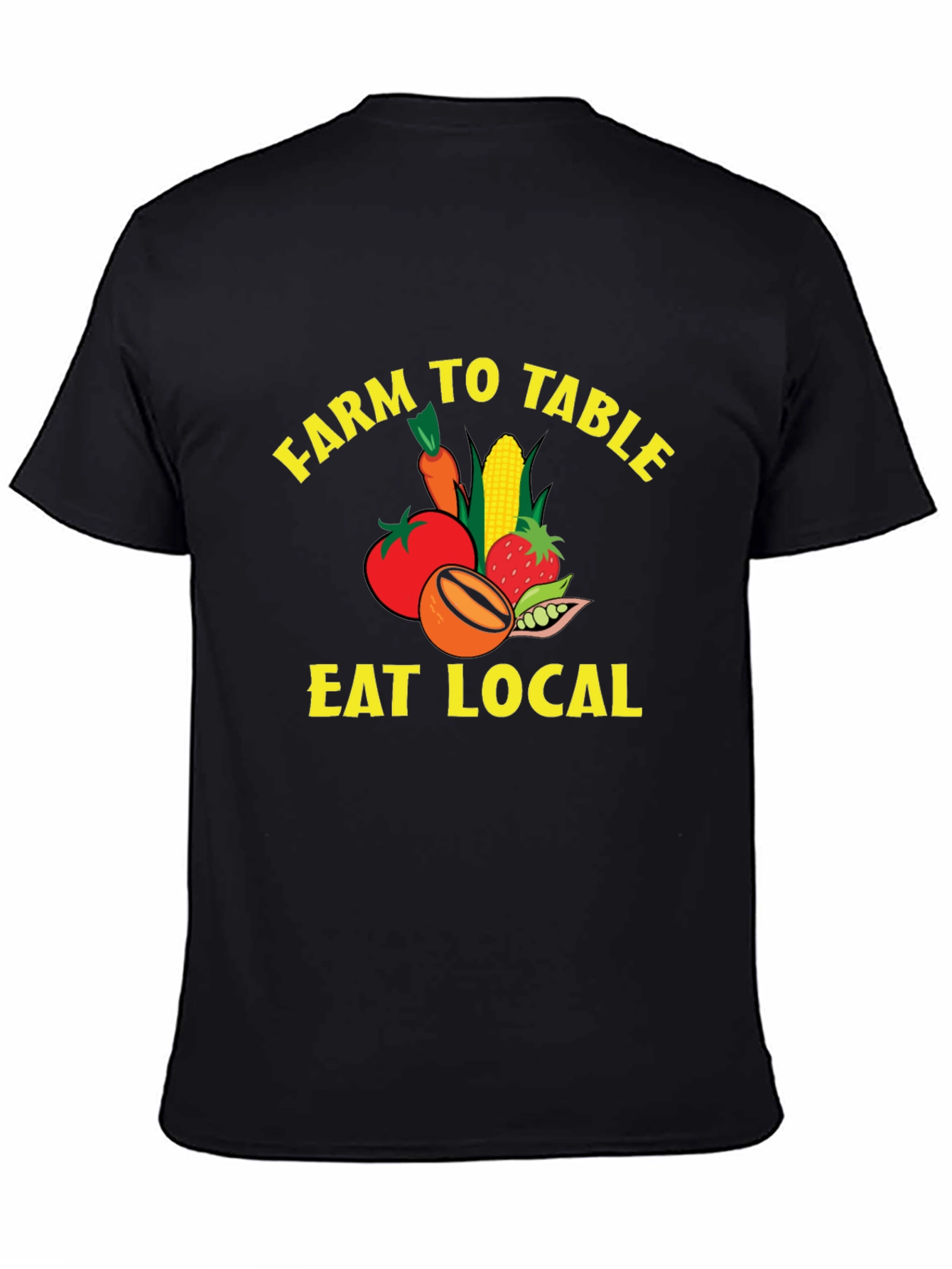 Farm To Table Eat Local Graphic T-Shirt