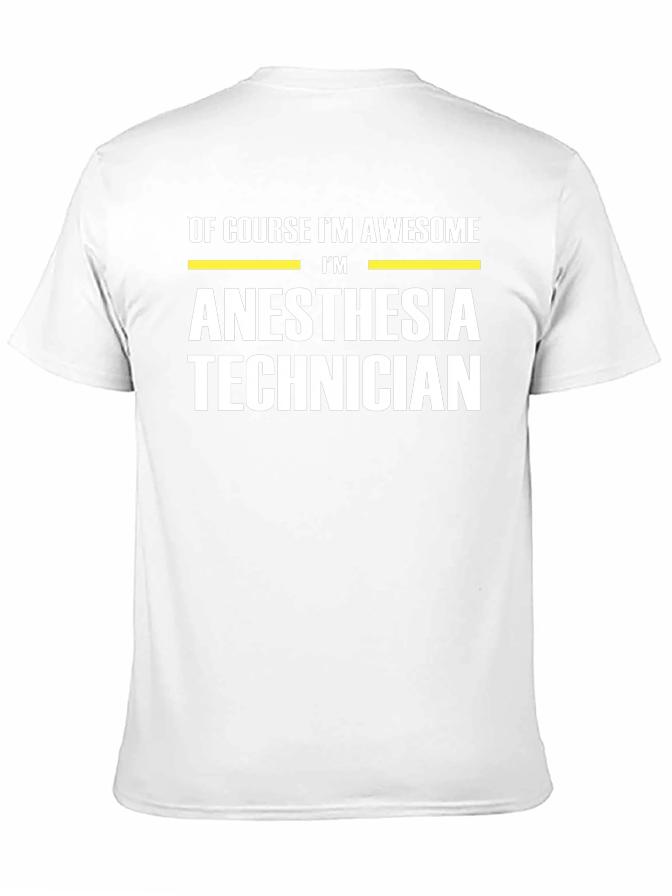 Awesome Anesthesia Technician T-Shirt