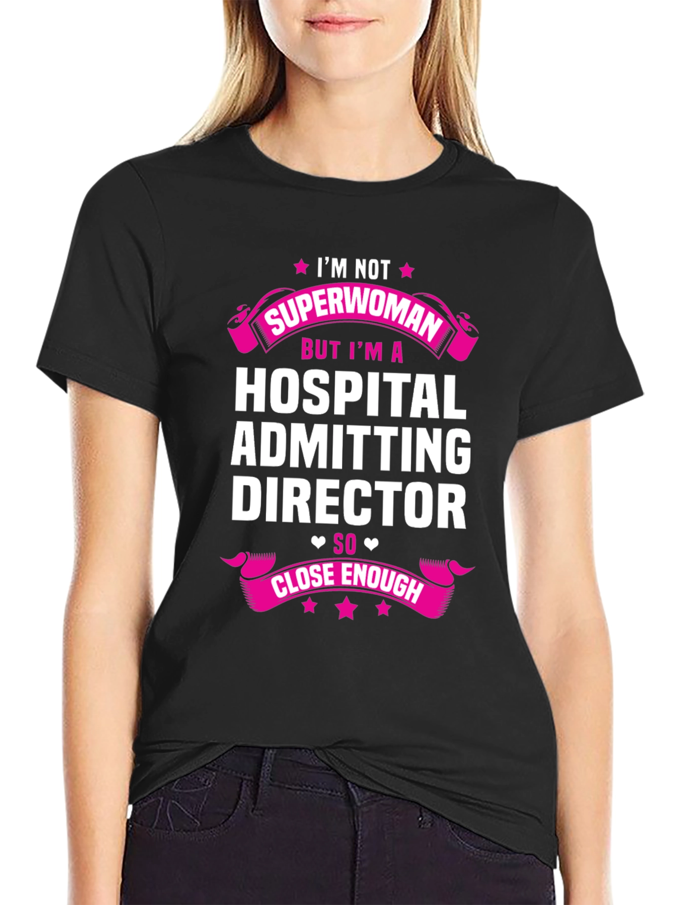 Hospital Admitting Director Superwoman T-Shirt