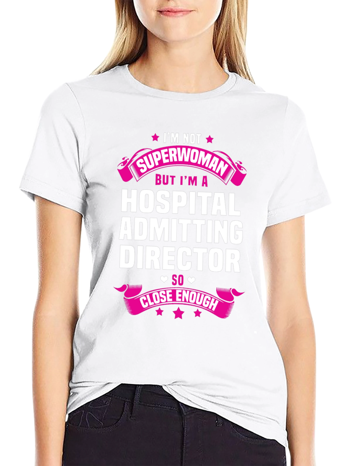 Hospital Admitting Director Superwoman T-Shirt