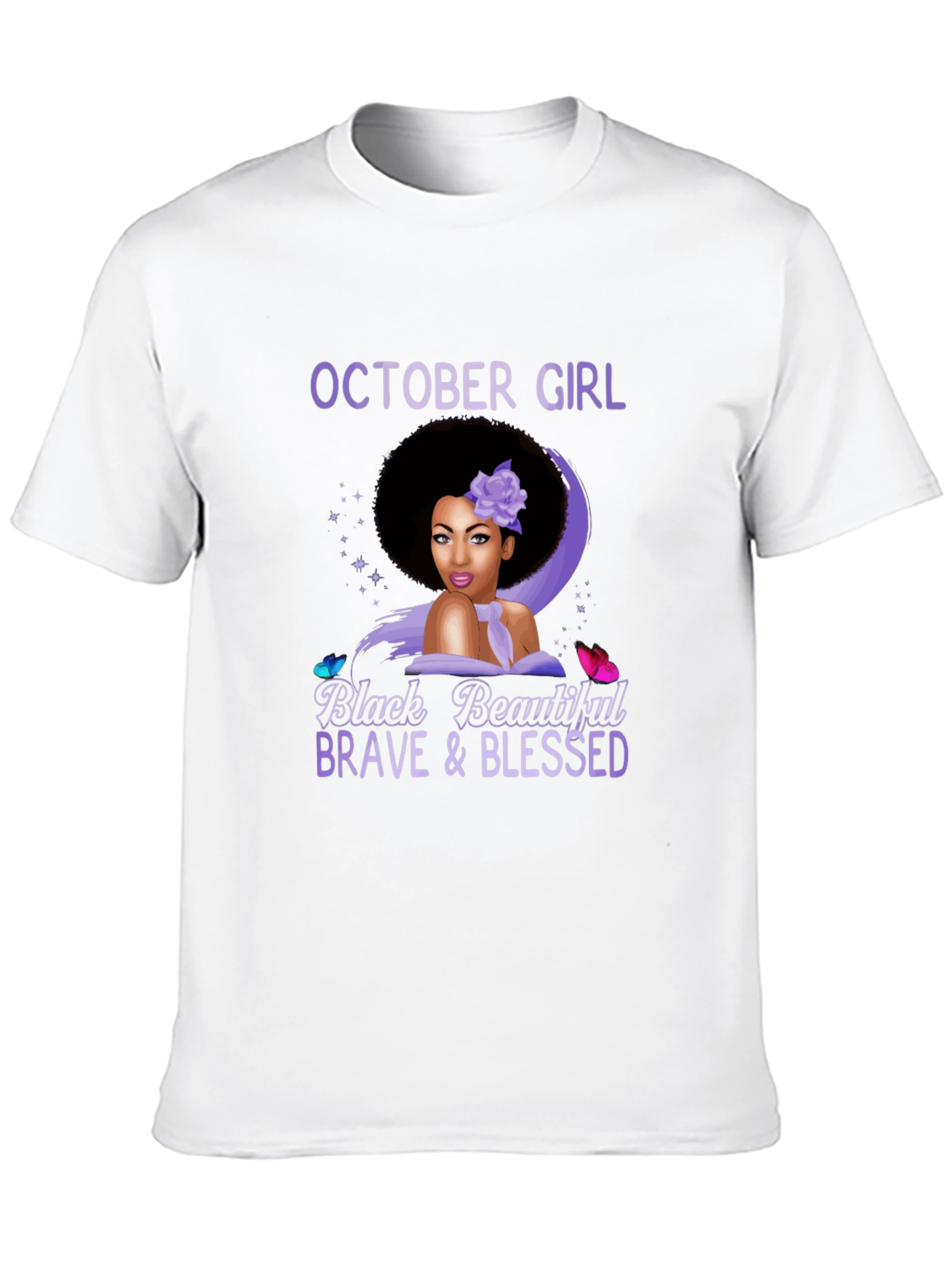 October Girl Black Beautiful Brave & Blessed T-Shirt
