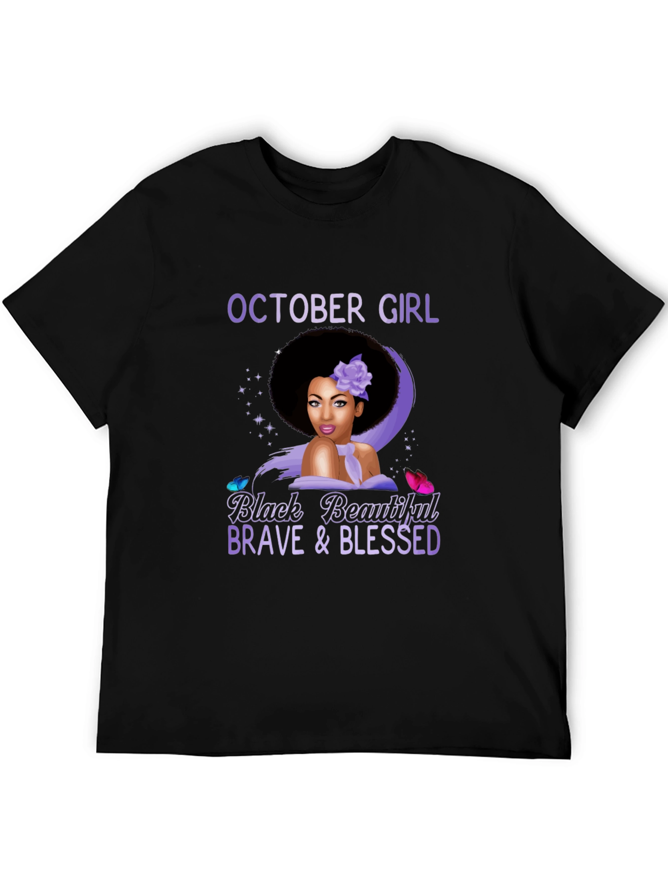 October Girl Black Beautiful Brave & Blessed T-Shirt