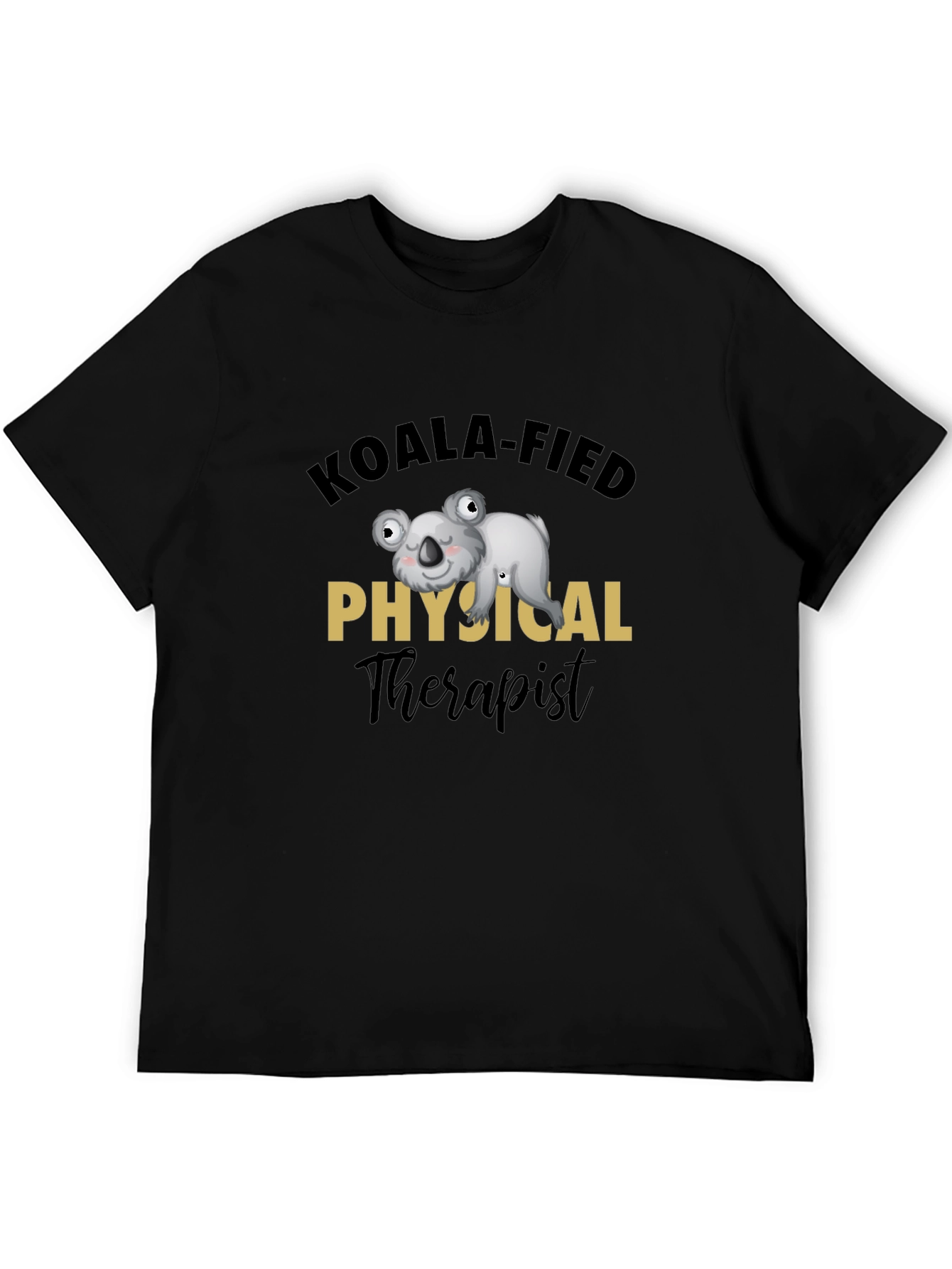 Koala-fied Physical Therapist T-Shirt