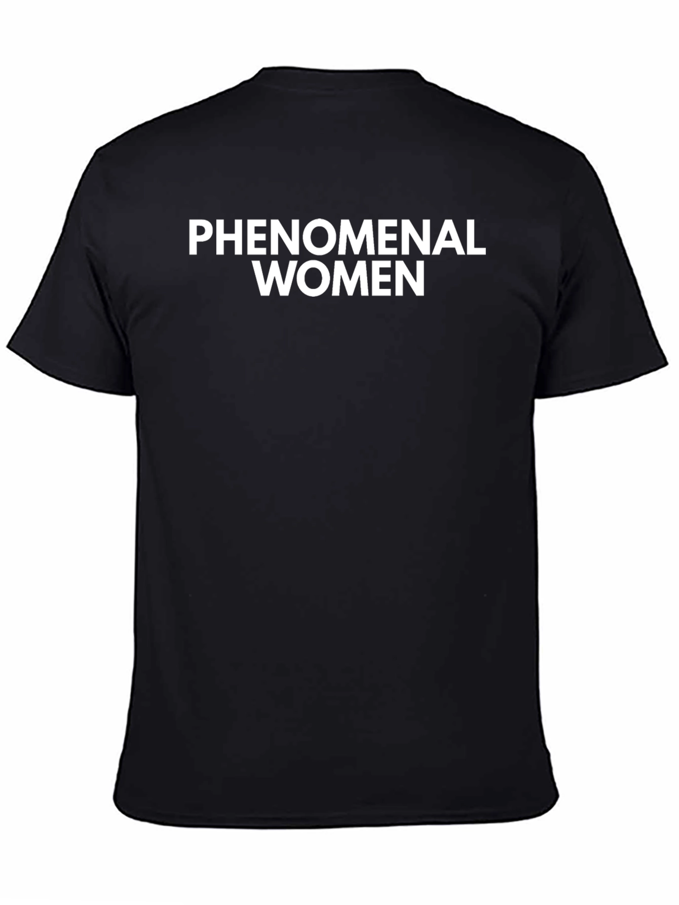 Phenomenal Women Graphic T-Shirt - Bold Statement Tee