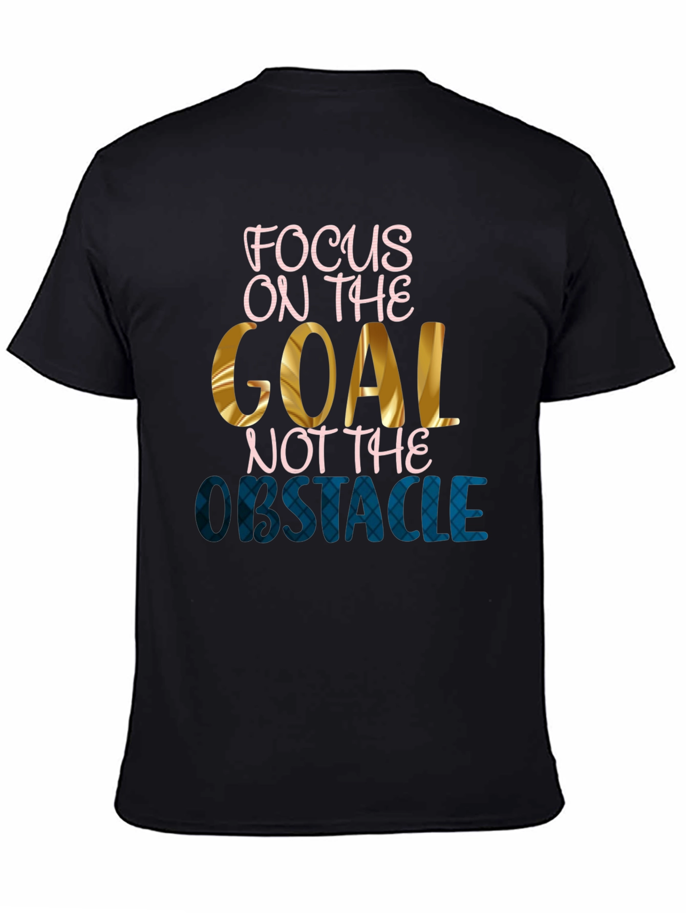 Focus on the Goal T-Shirt