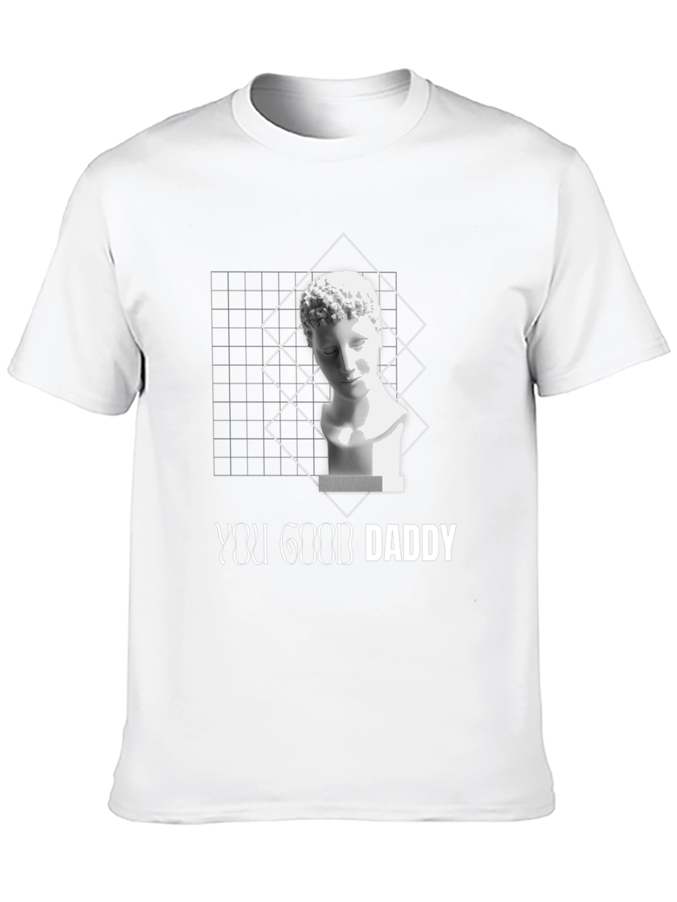 You Good Daddy T-Shirt - Aesthetic Statue Design