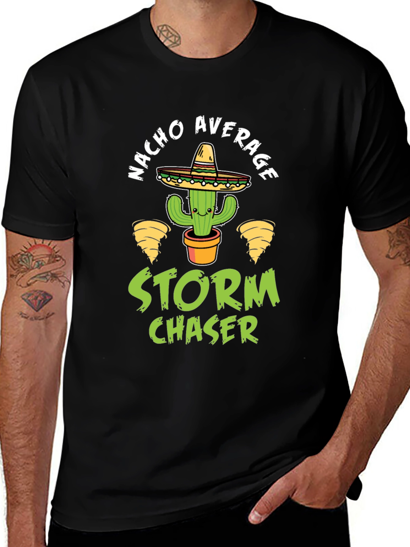Nacho Average Storm Chaser T-Shirt