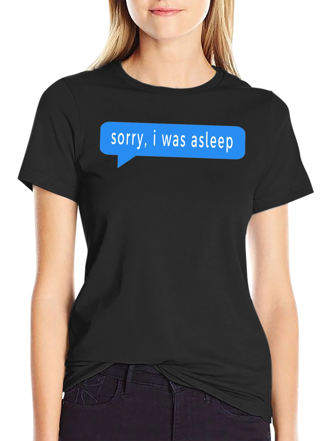 Sorry I Was Asleep T-Shirt