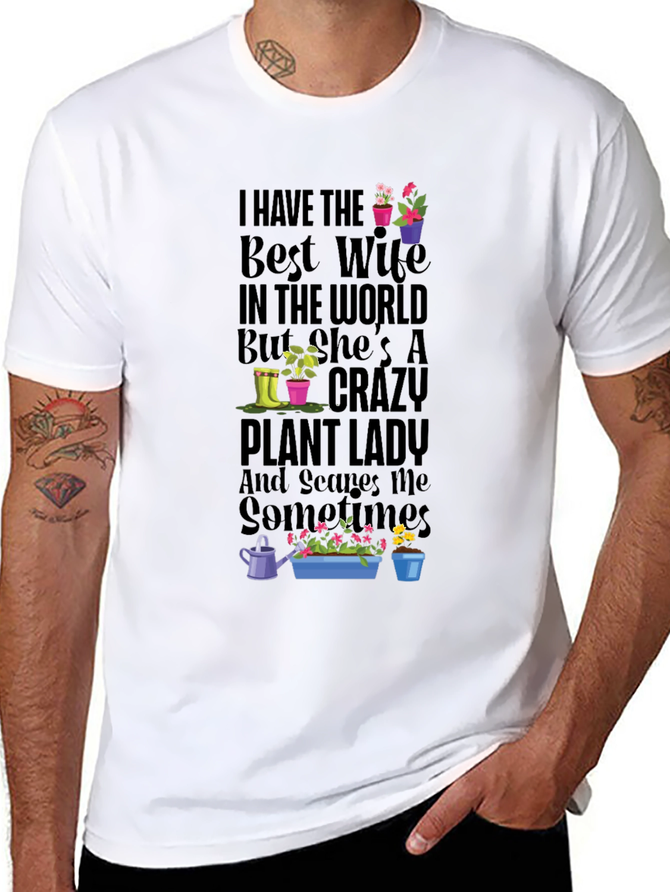 Crazy Plant Lady T-Shirt - Best Wife Gardening Tee