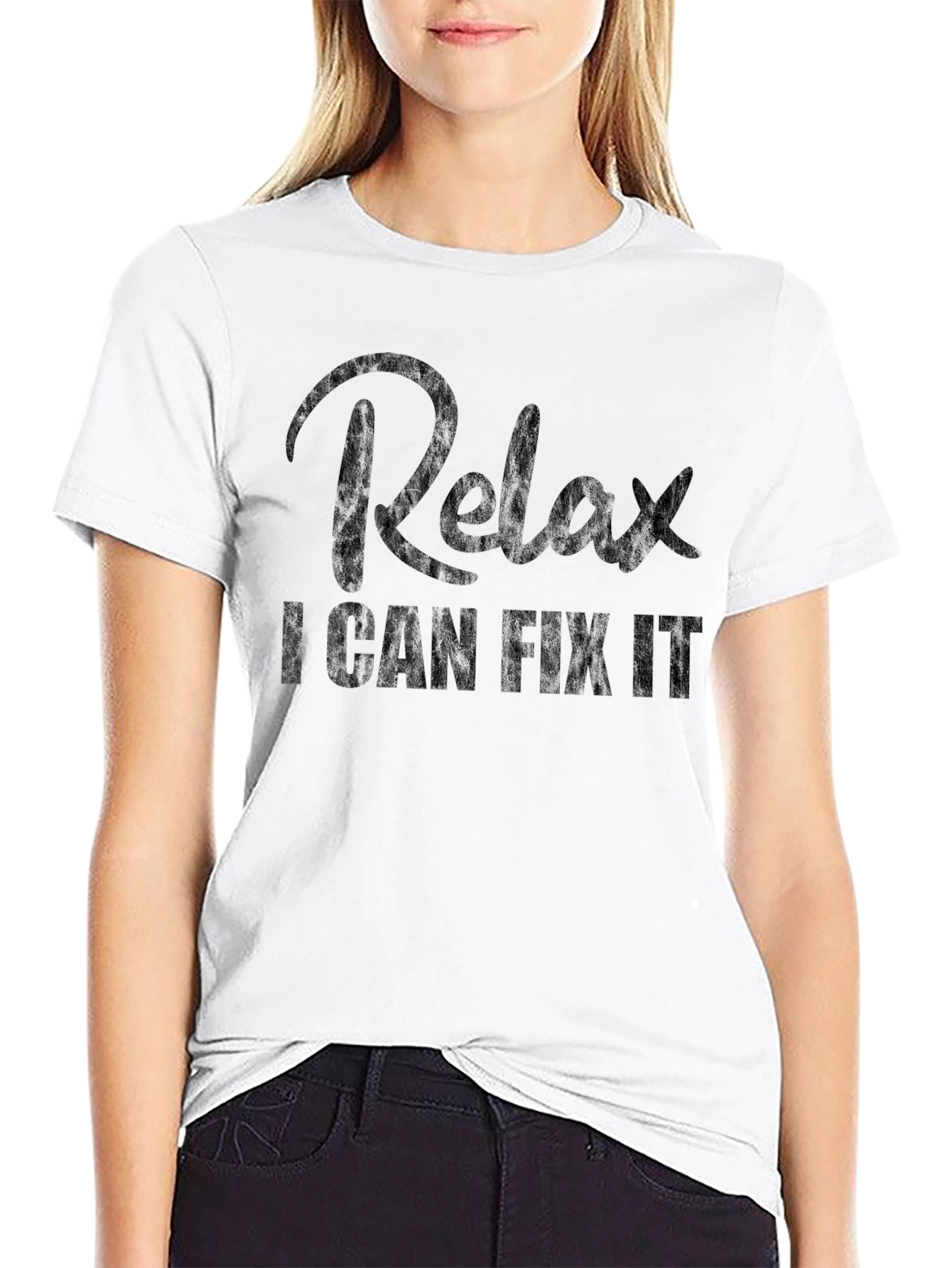 Relax I Can Fix It Graphic T-Shirt