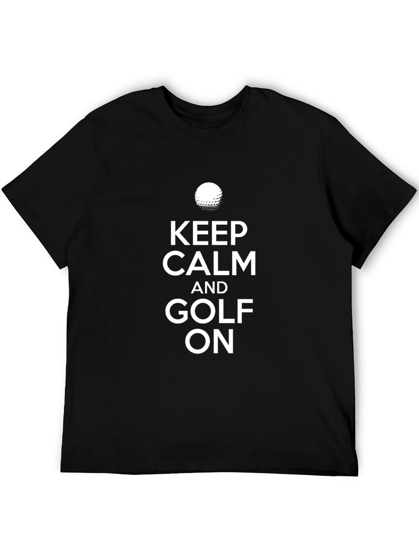 Keep Calm and Golf On - Mens Graphic Tee