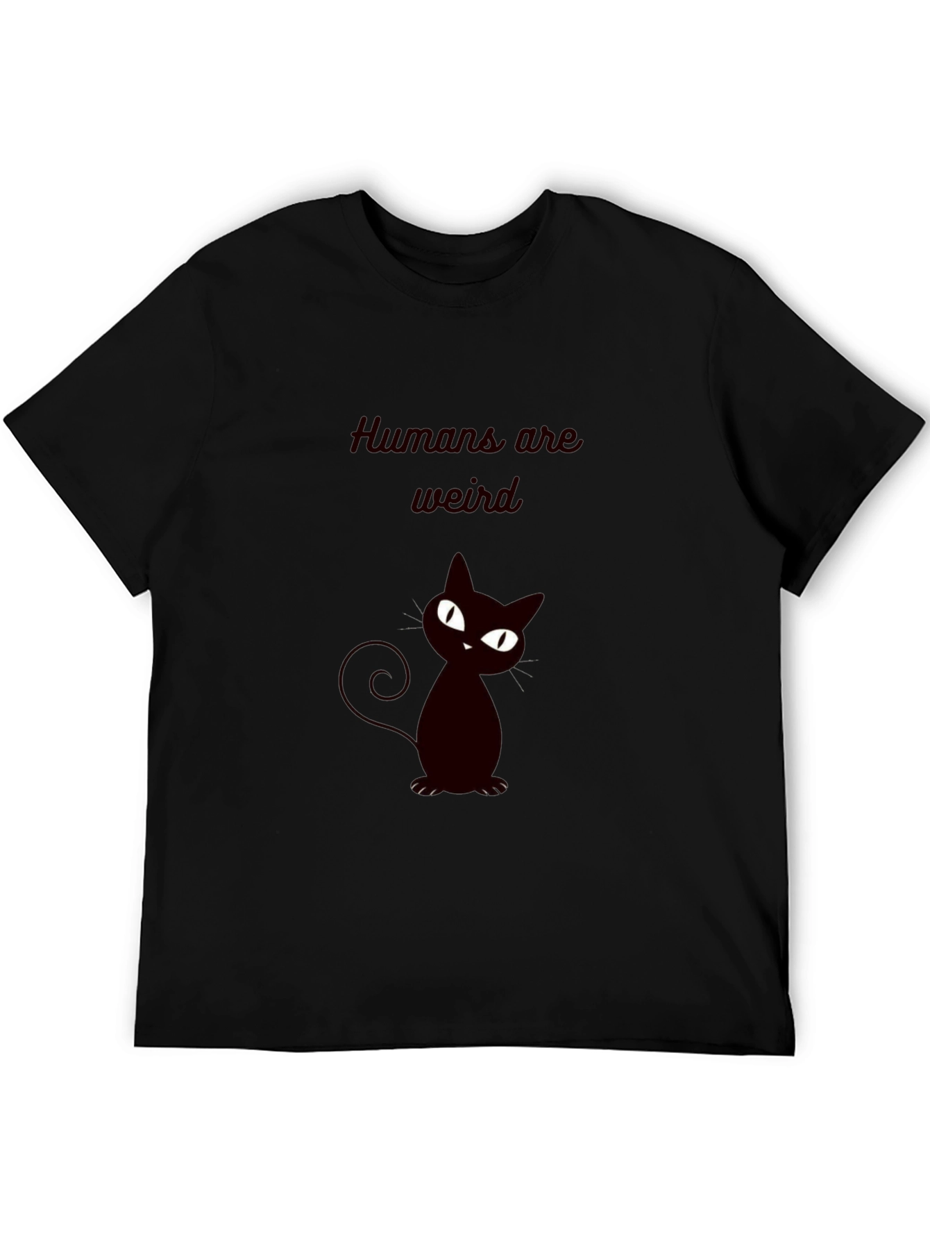 Humans Are Weird Cat T-Shirt