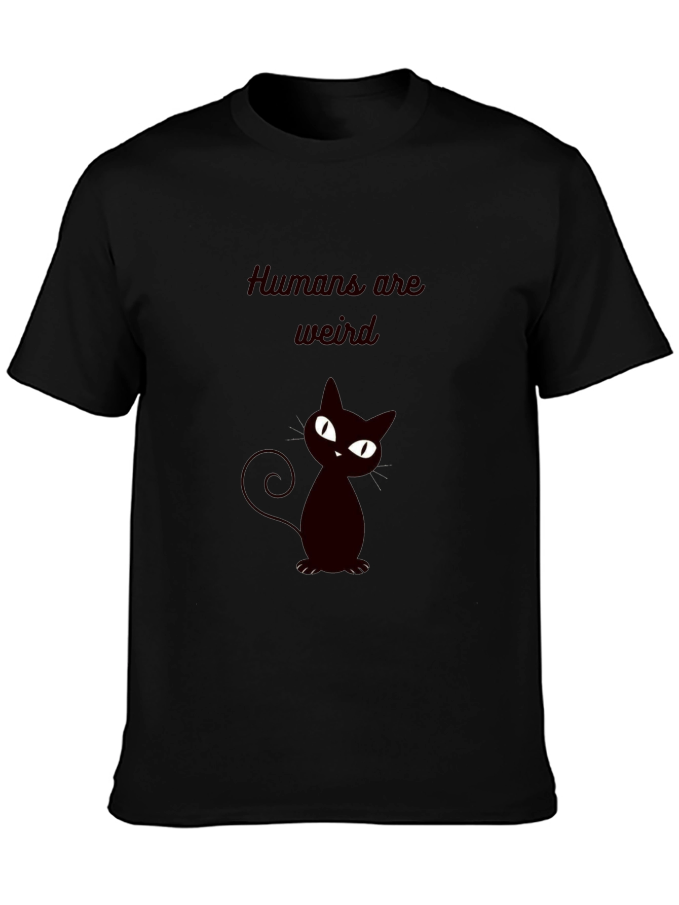Humans Are Weird Cat T-Shirt